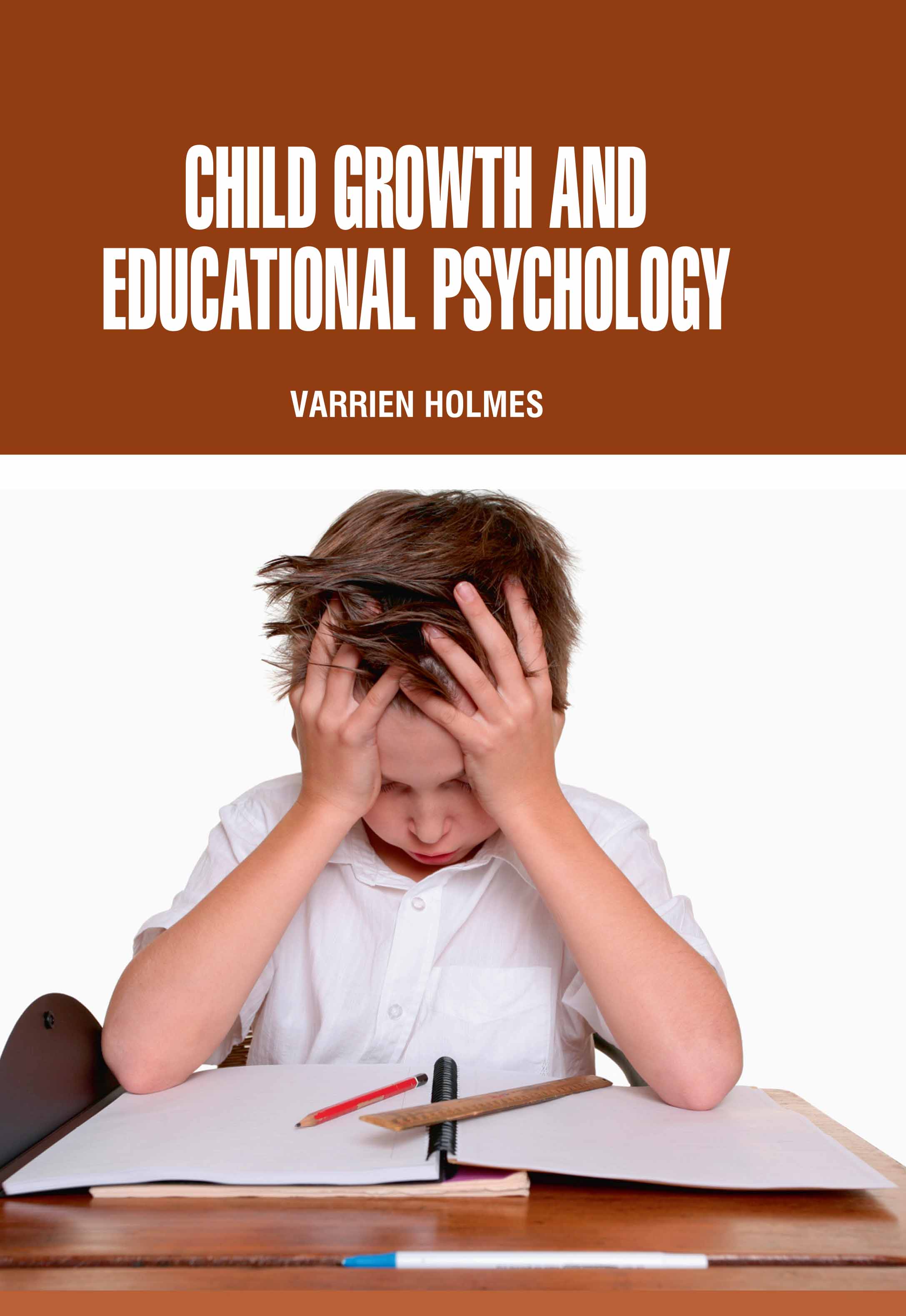 Child Growth and Educational Psychology