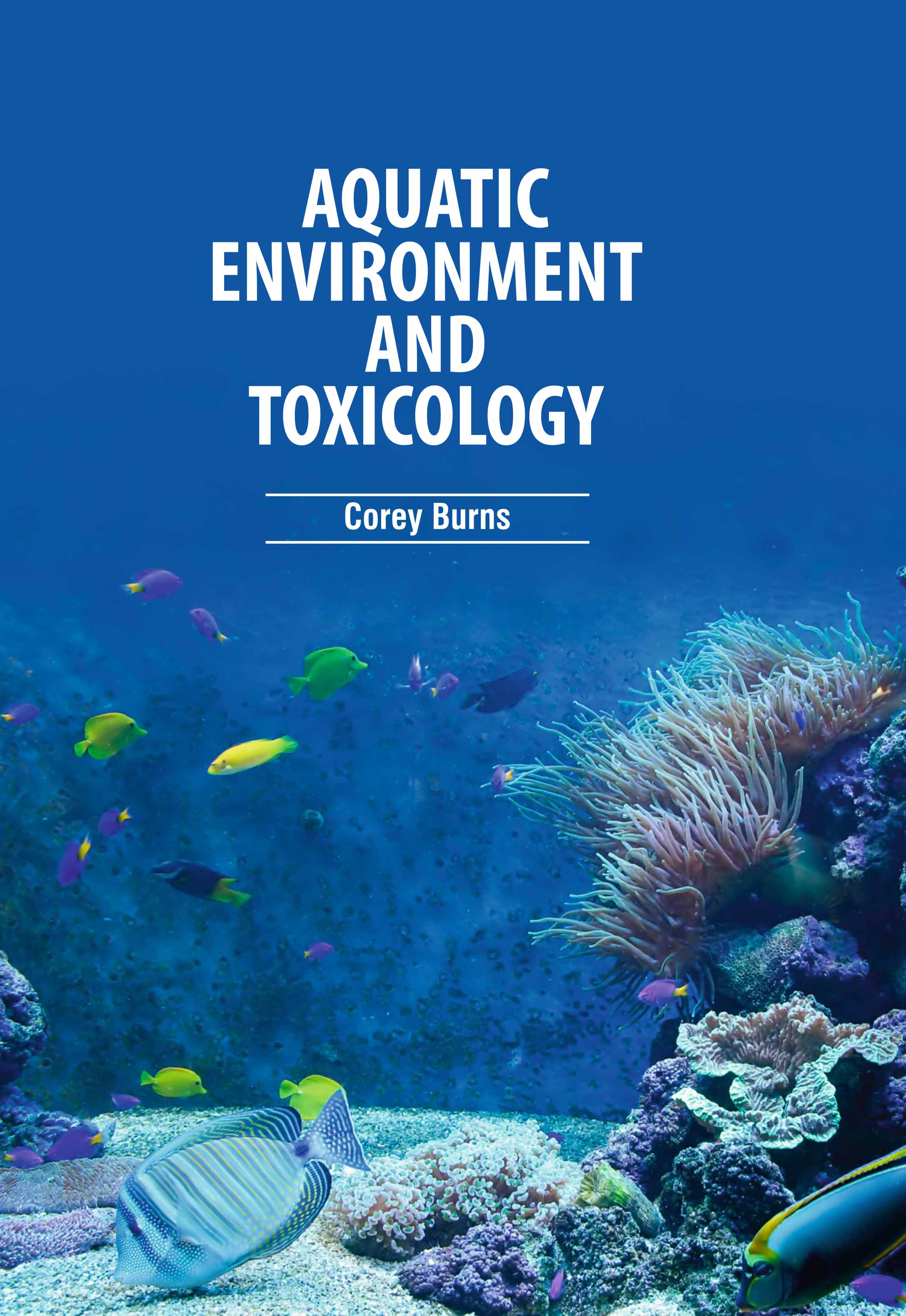 Aquatic Environment and Toxicology