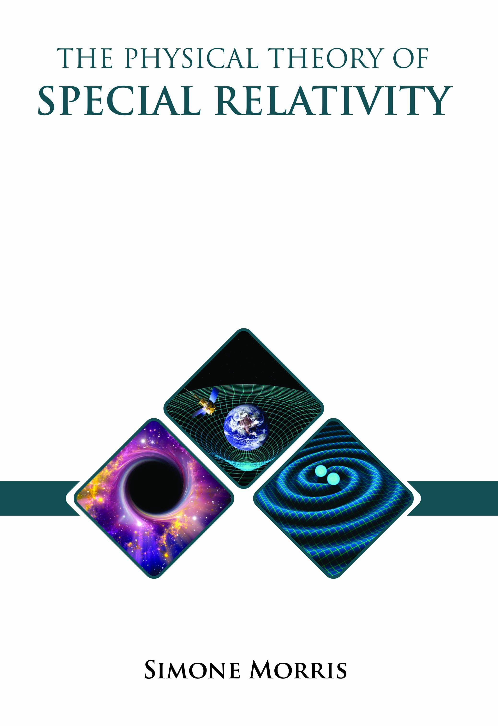 The Physical Theory of Special Relativity