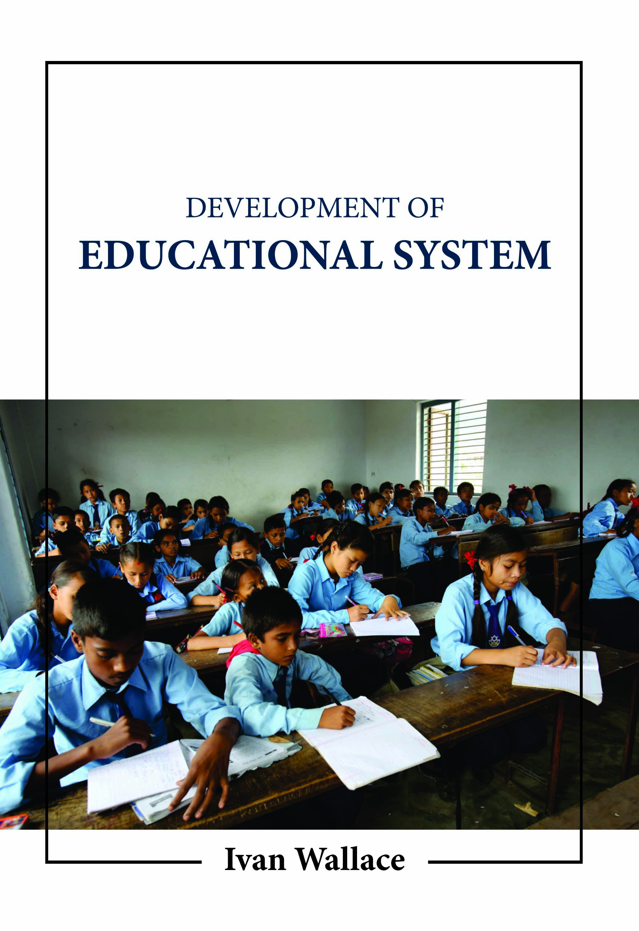 Development of Educational System