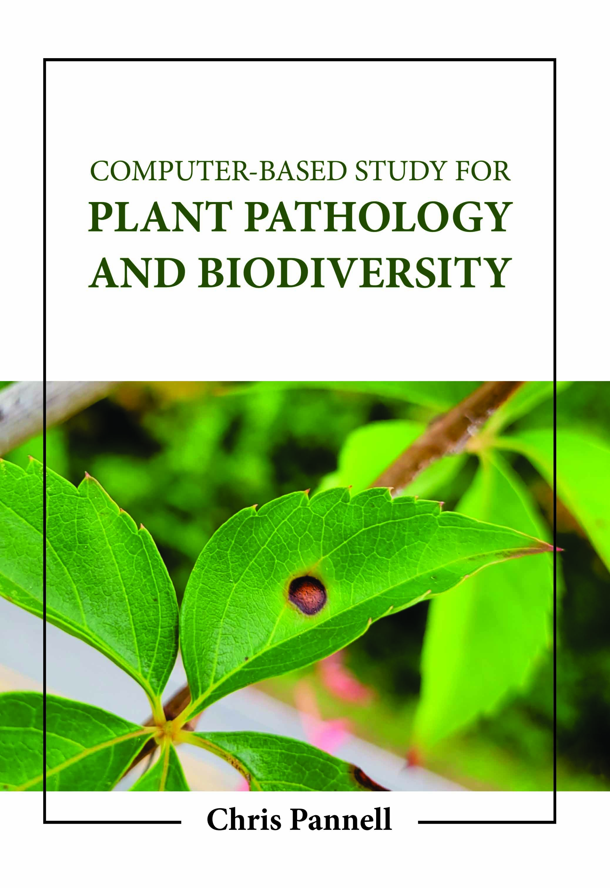 Computer-Based Study for Plant Pathology and Biodiversity