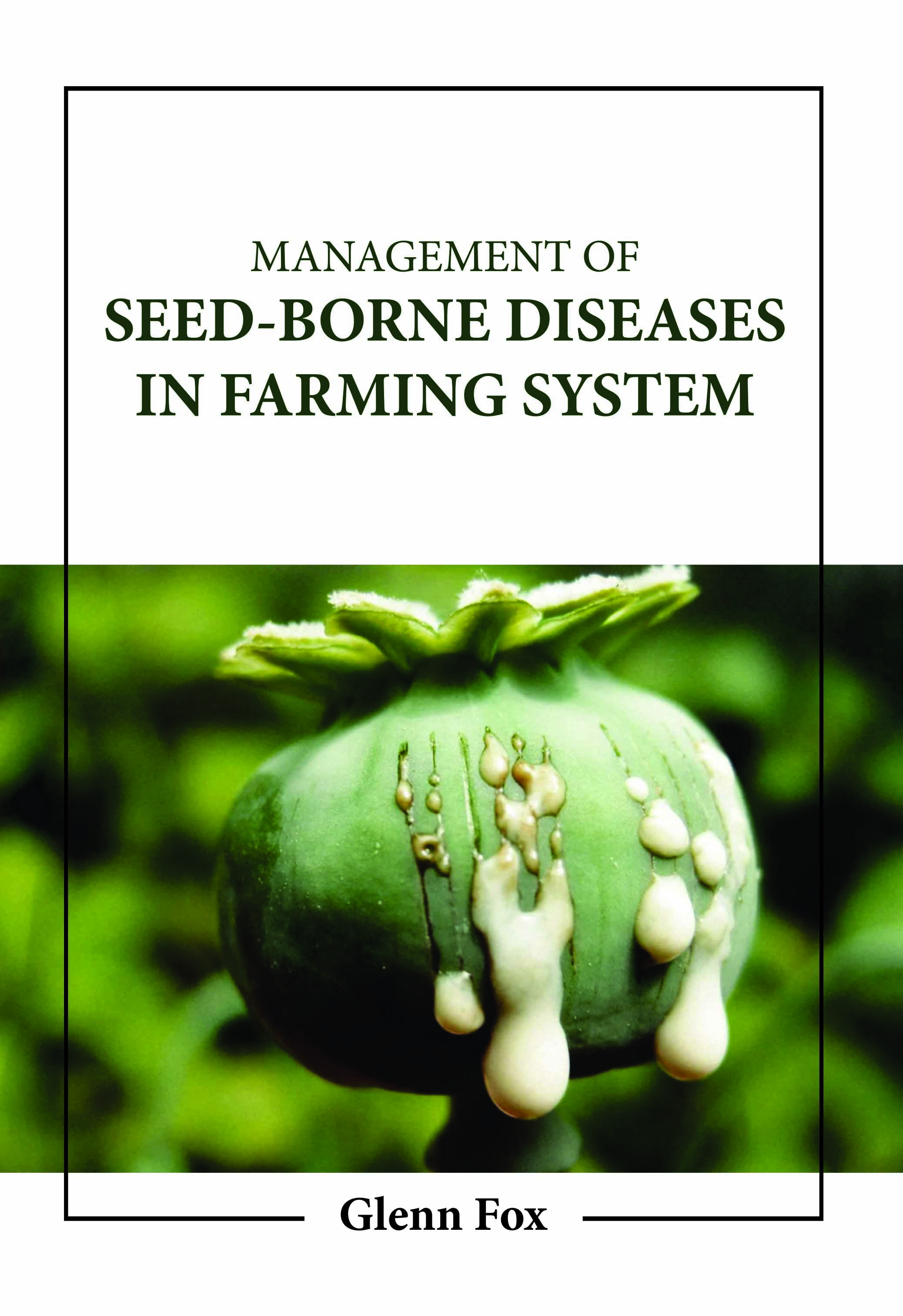 Management of Seed Borne Diseases in Farming System