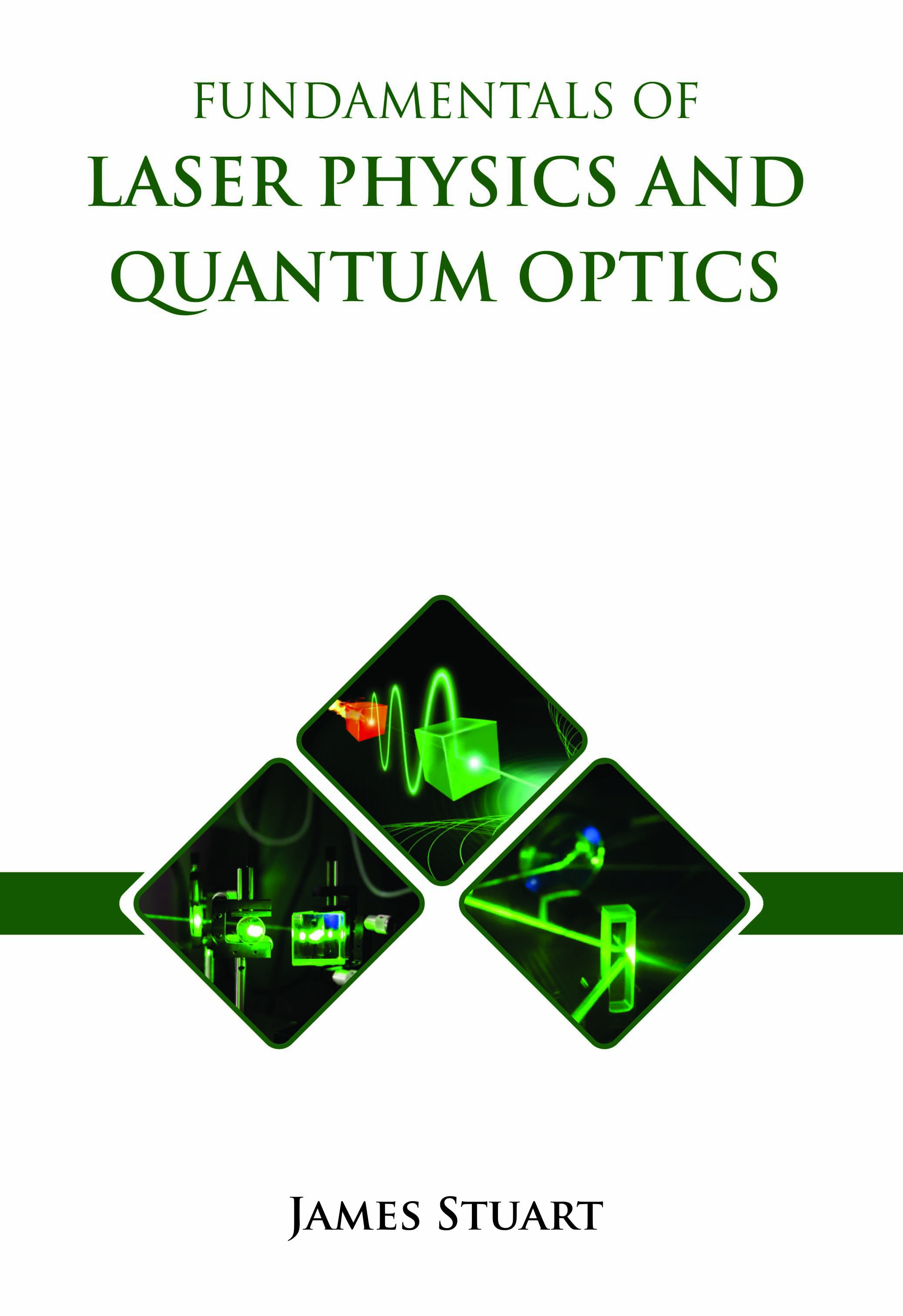 Fundamentals of Laser Physics and Quantum Optics