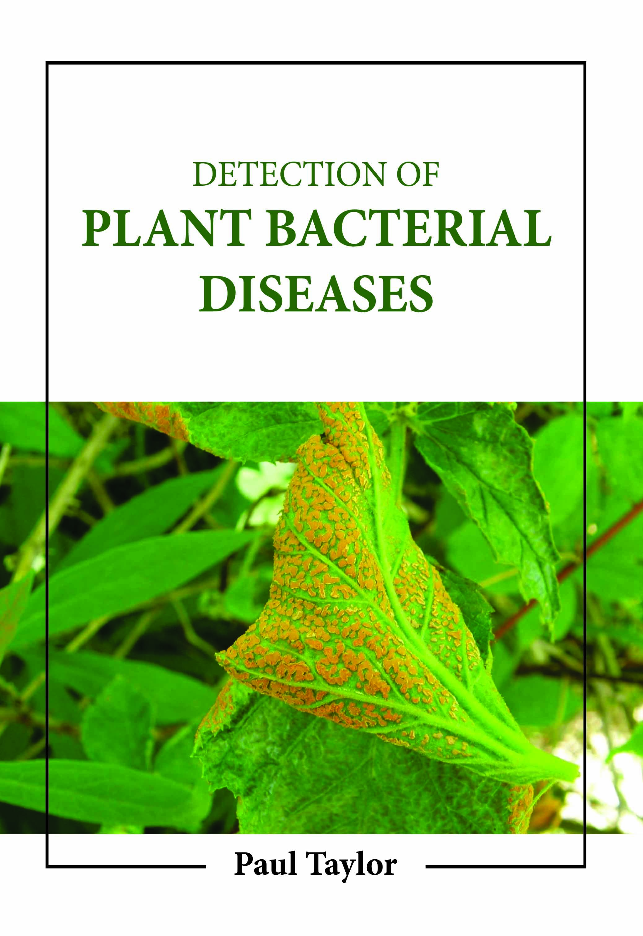 Detection of Plant Bacterial Diseases