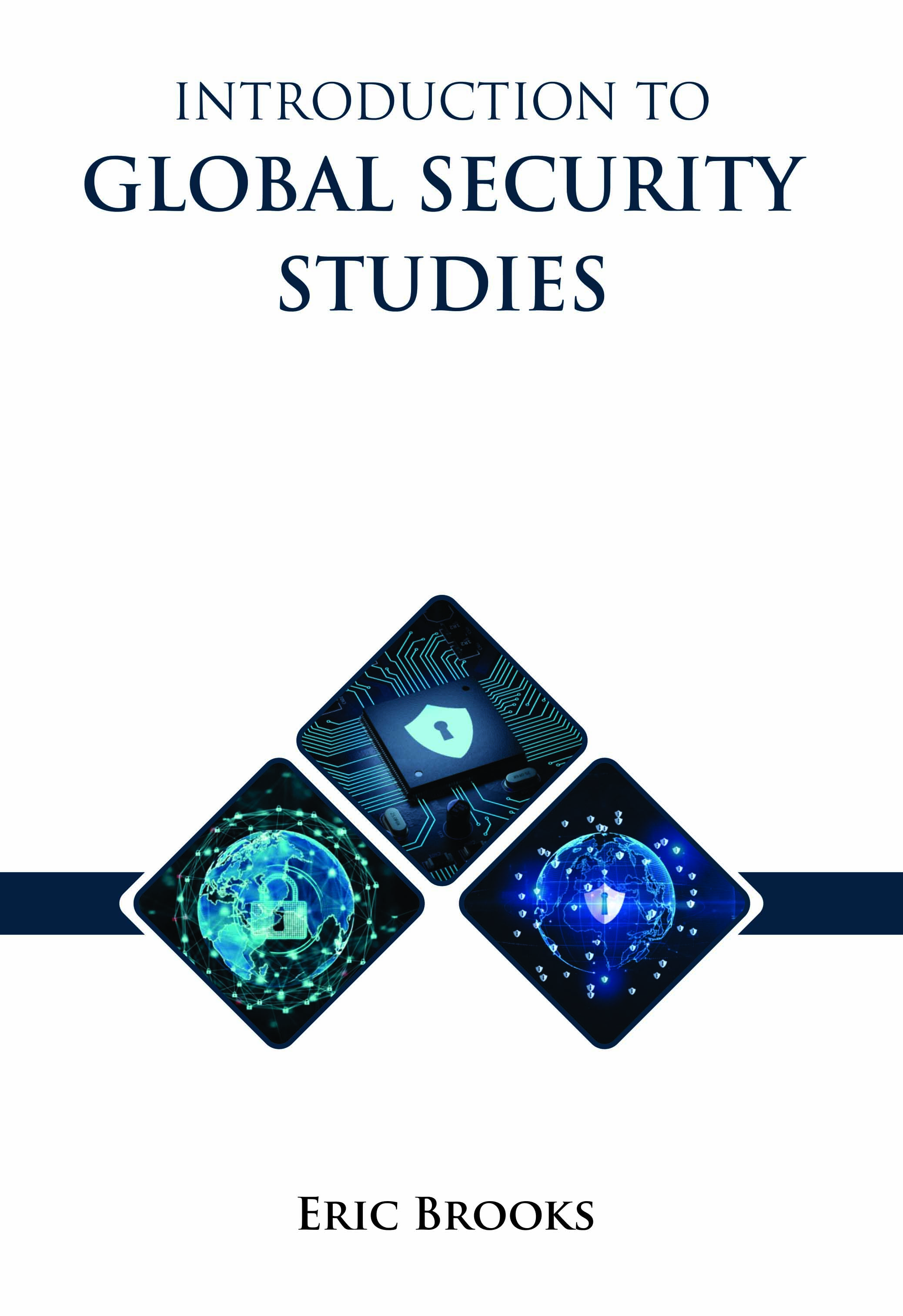 Introduction to Global Security Studies