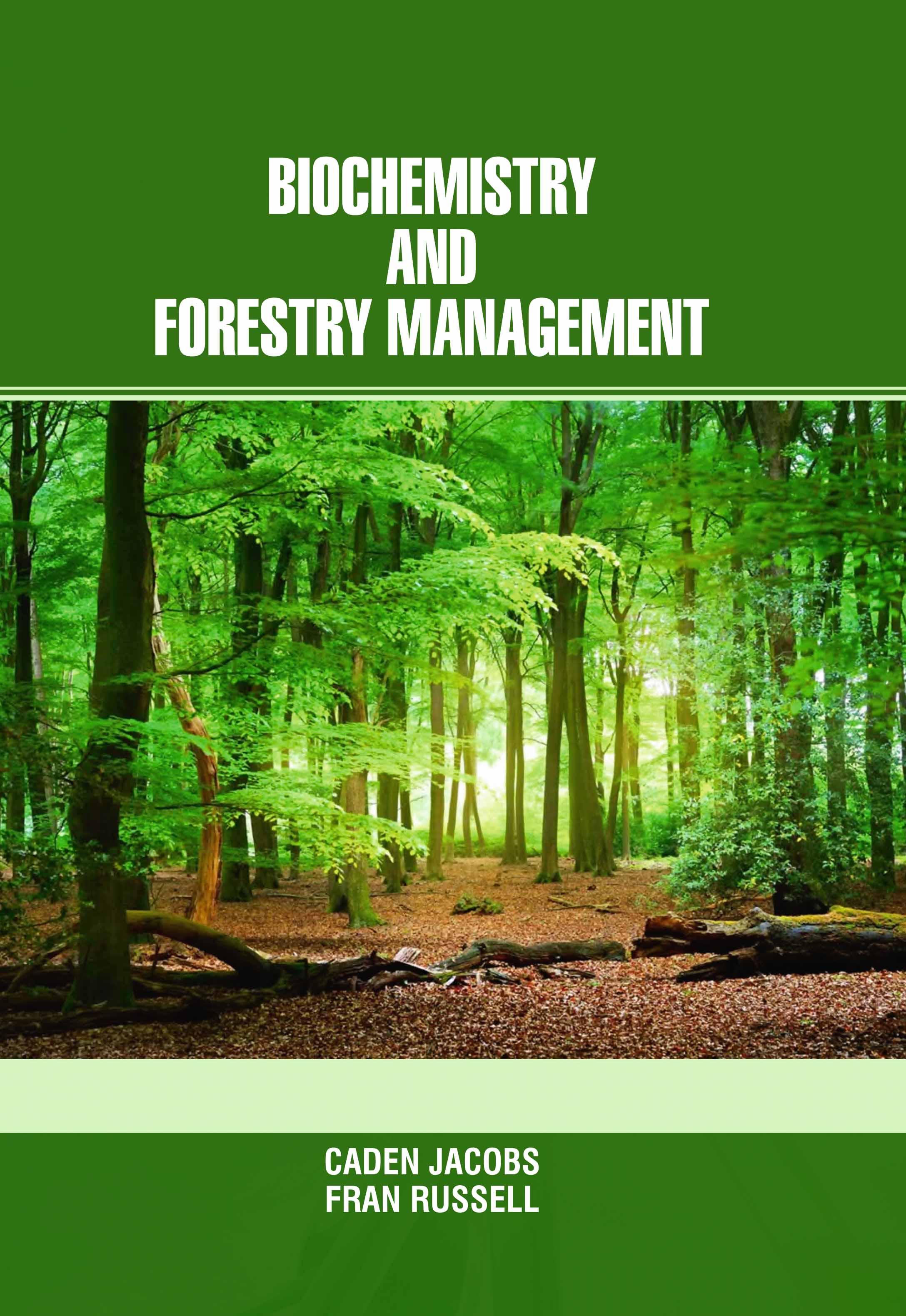 Biochemistry and Forestry Management