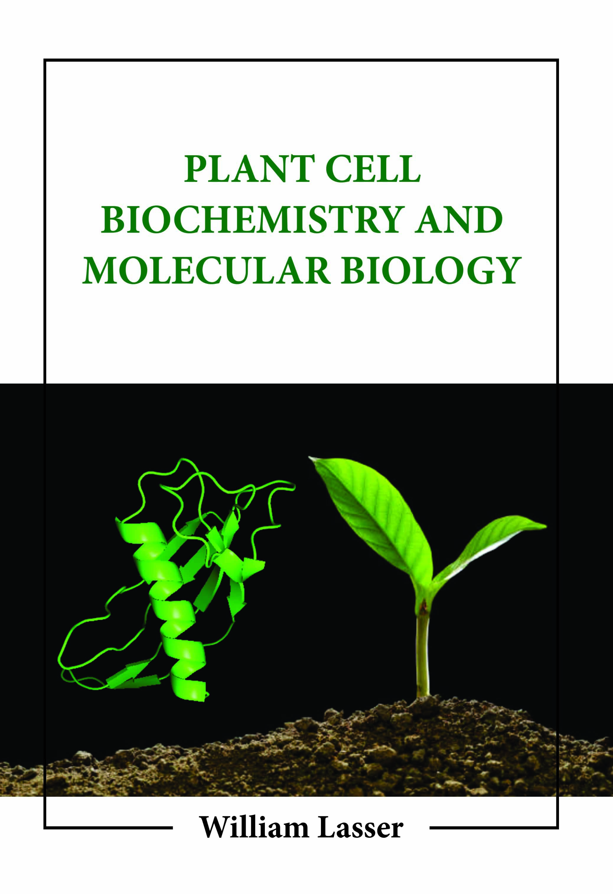 Plant Cell Biochemistry and Molecular Biology