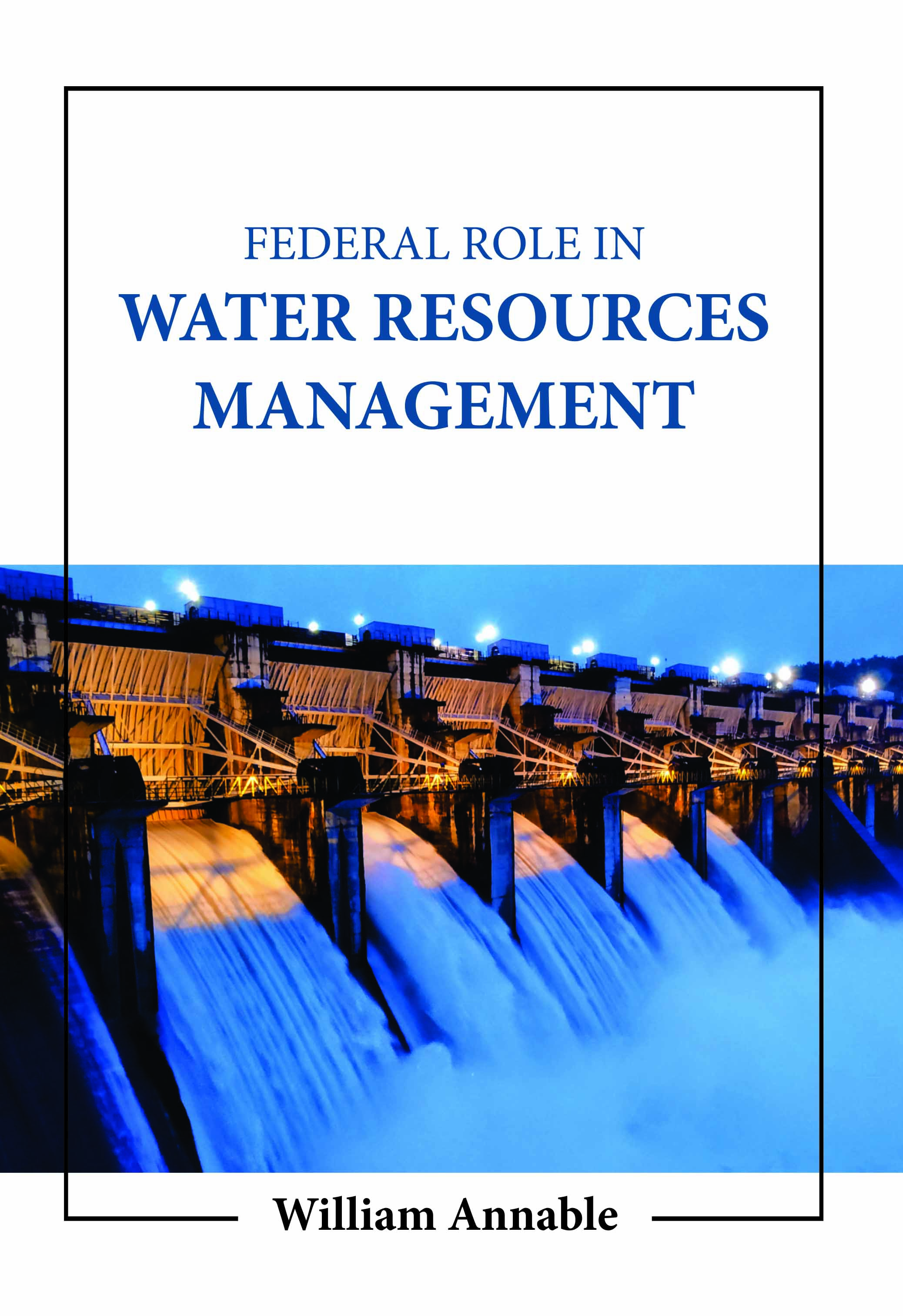 Federal Role in Water Resources Management