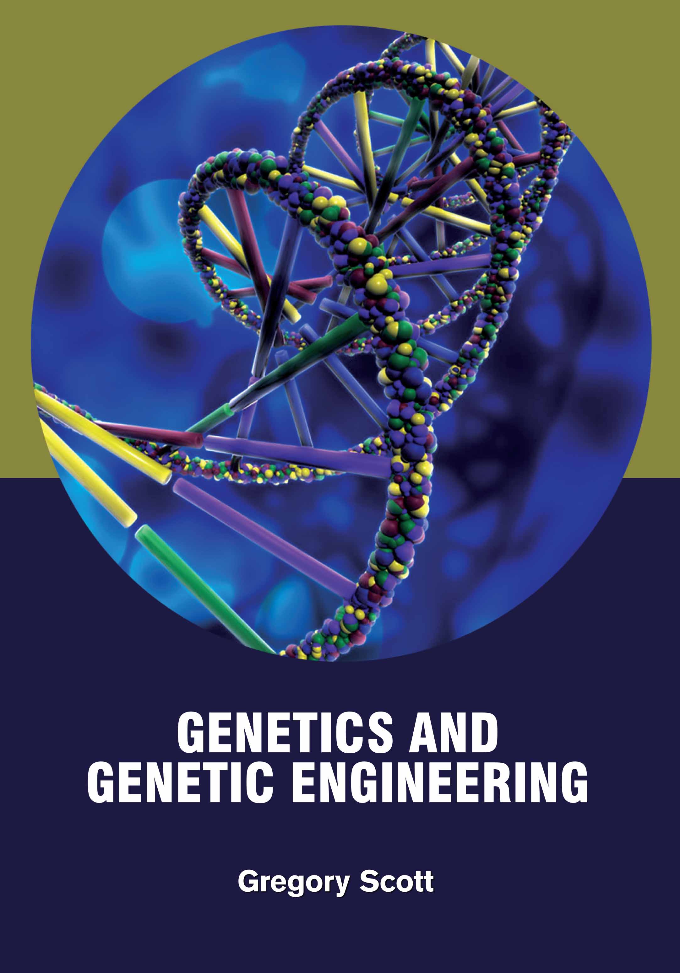 Genetics and Genetic Engineering  