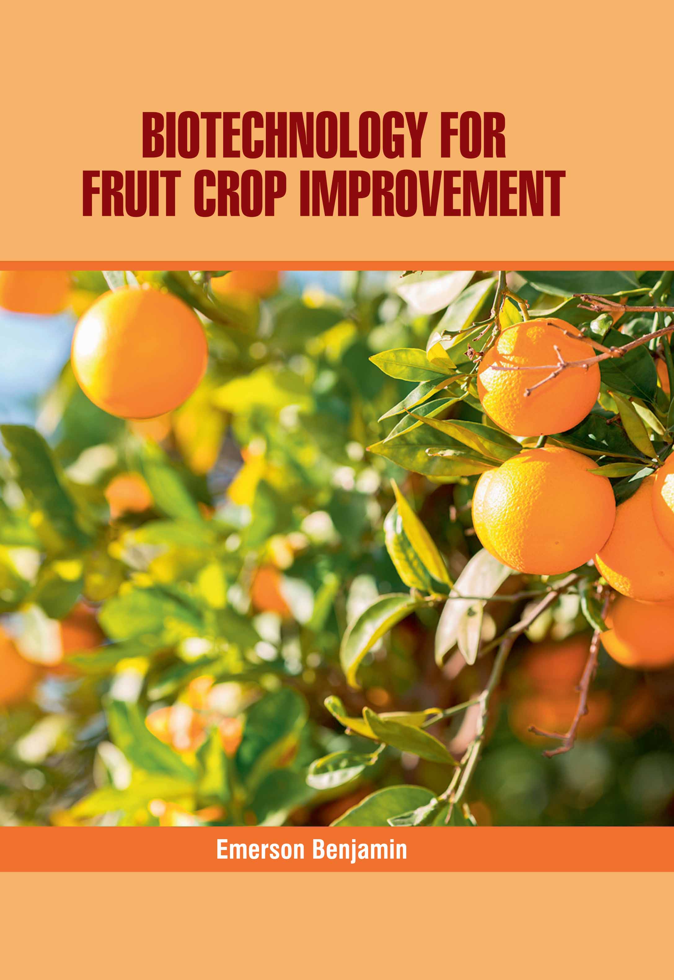 Biotechnology for Fruit Crop Improvement