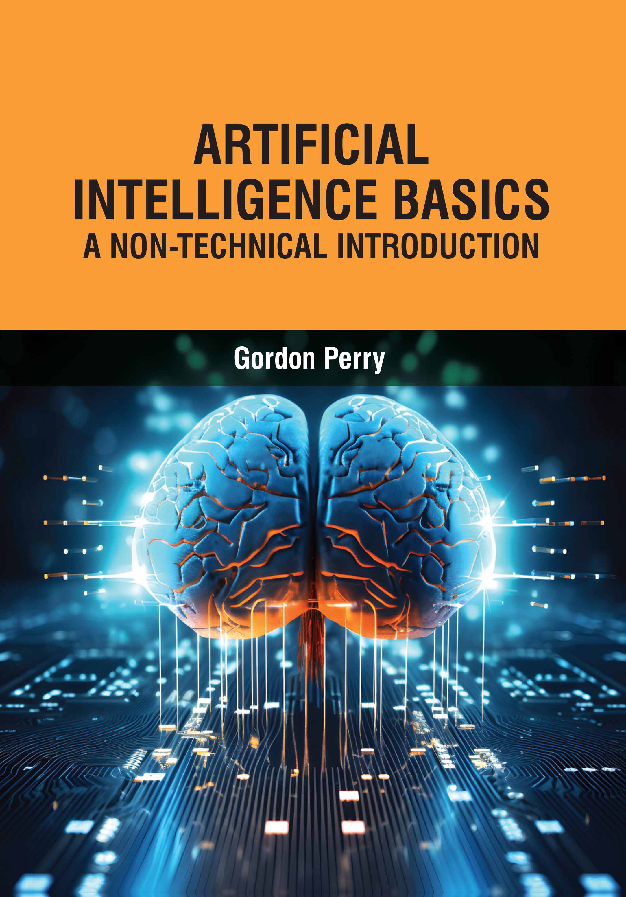 Artificial Intelligence Basics: A Non-Technical Introduction