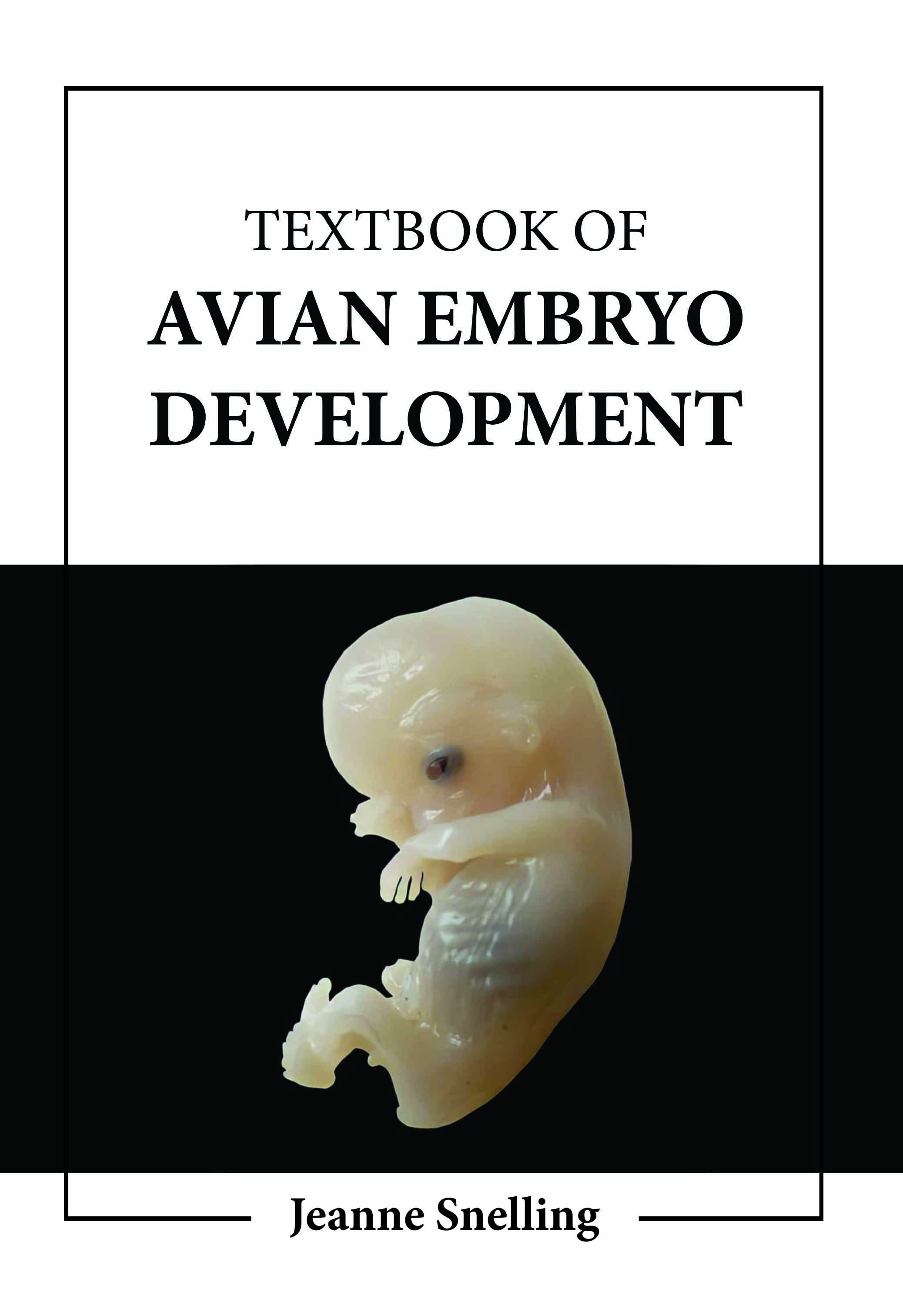 Textbook of Avian Embryo Development