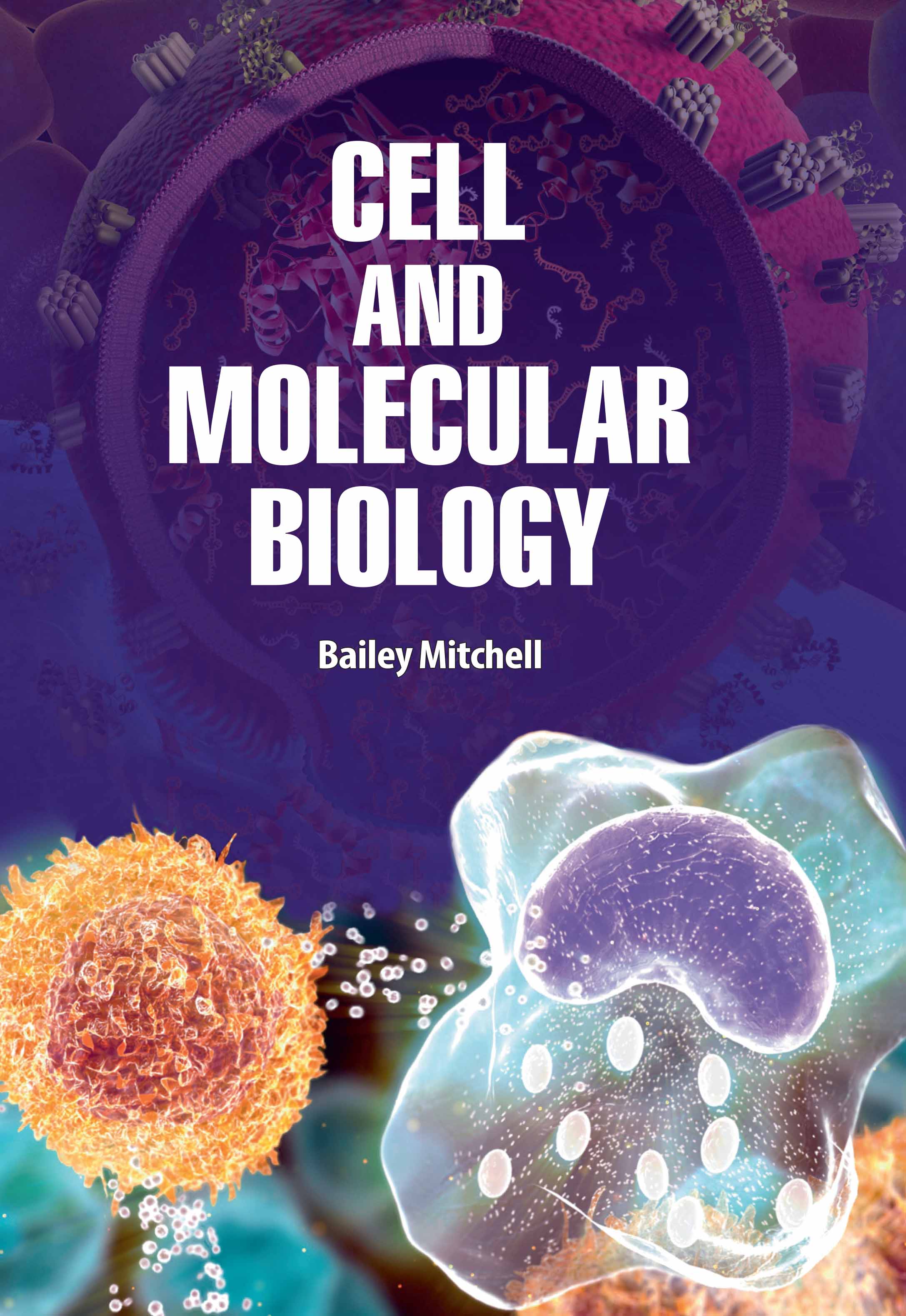 Cell and Molecular Biology