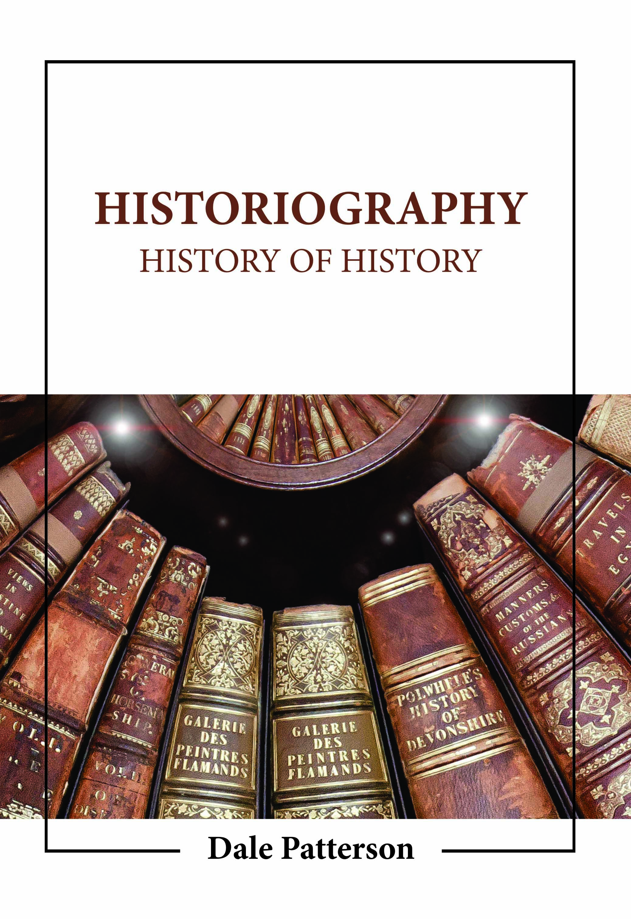 Historiography: History of History