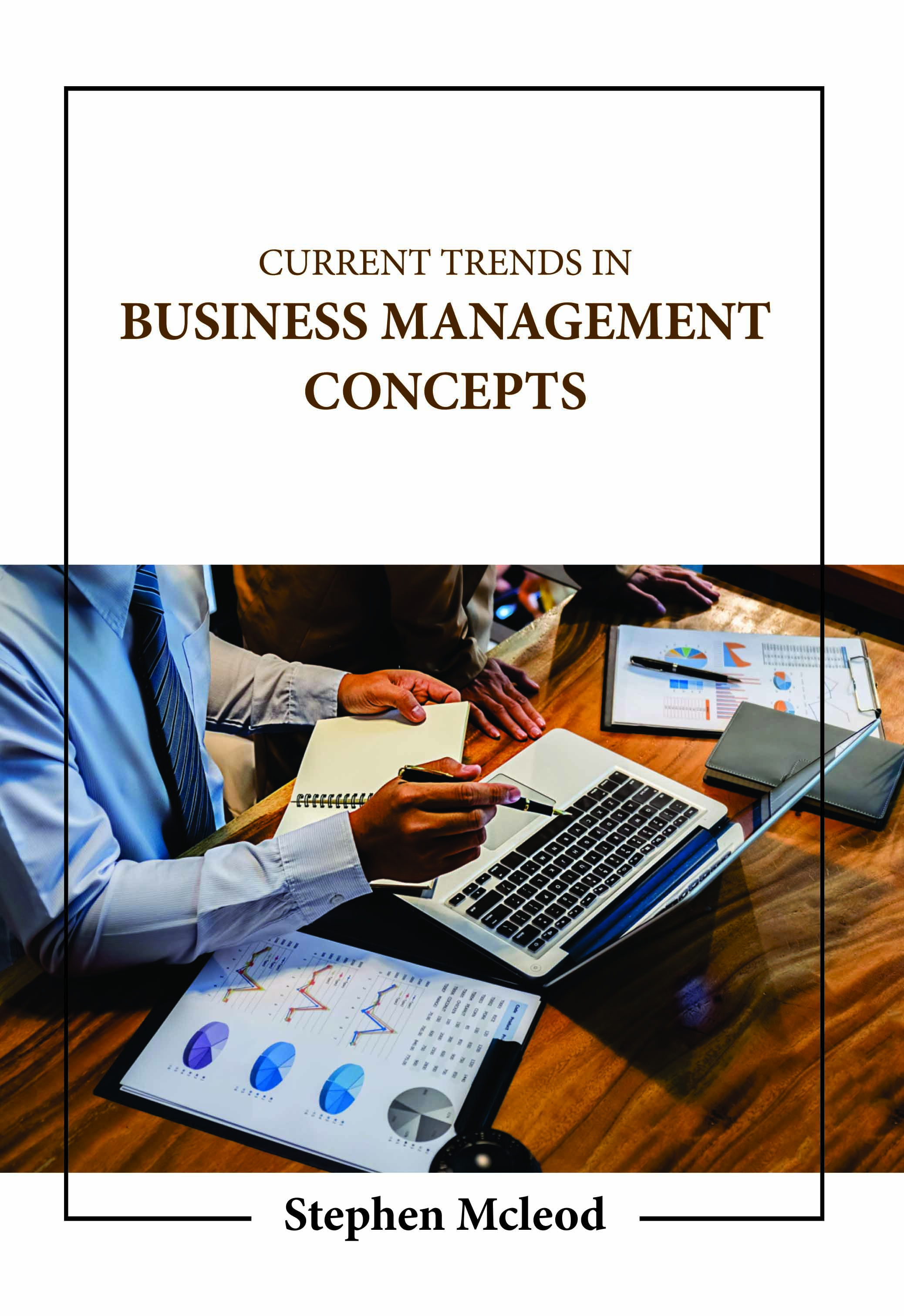 Current Trends in Business Management Concepts