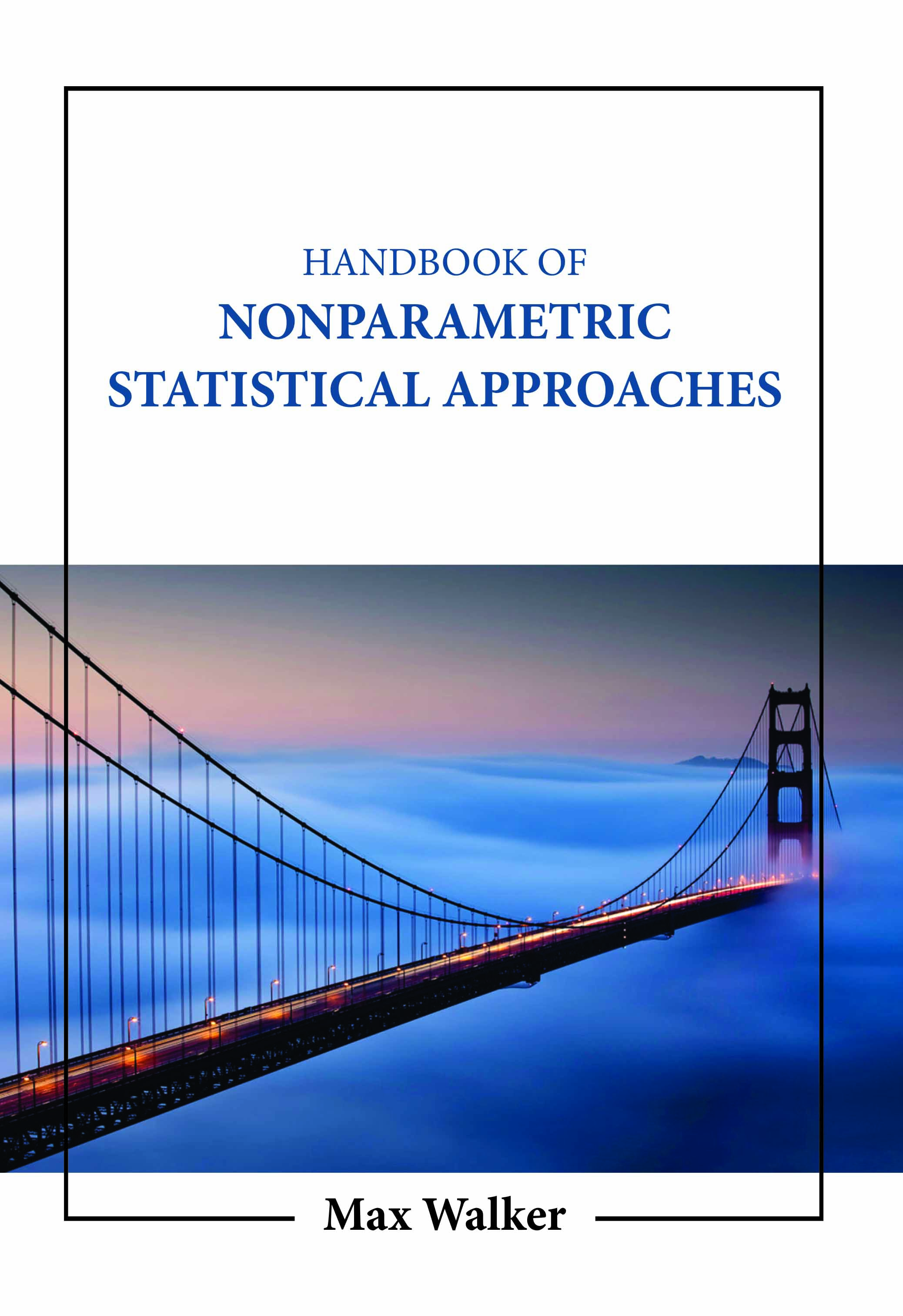 Handbook of Nonparametric Statistical Approaches