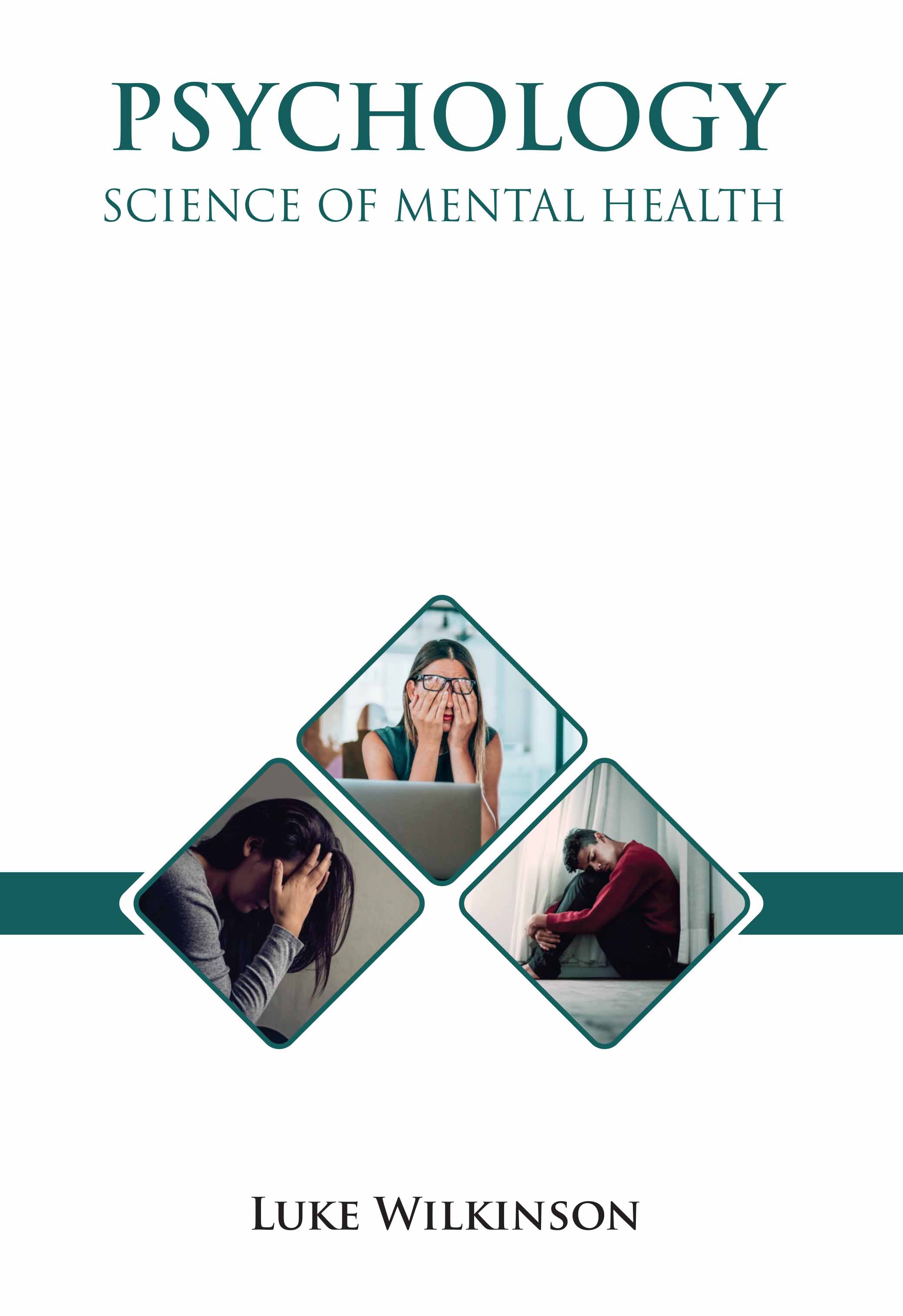 Psychology: Science of Mental Health