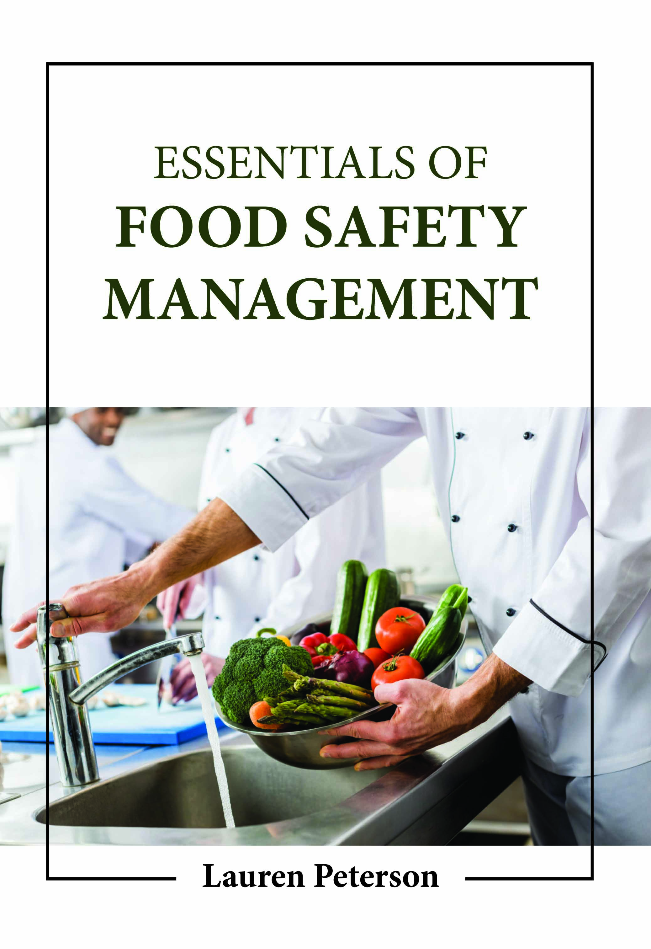 Essentials of Food Safety Management