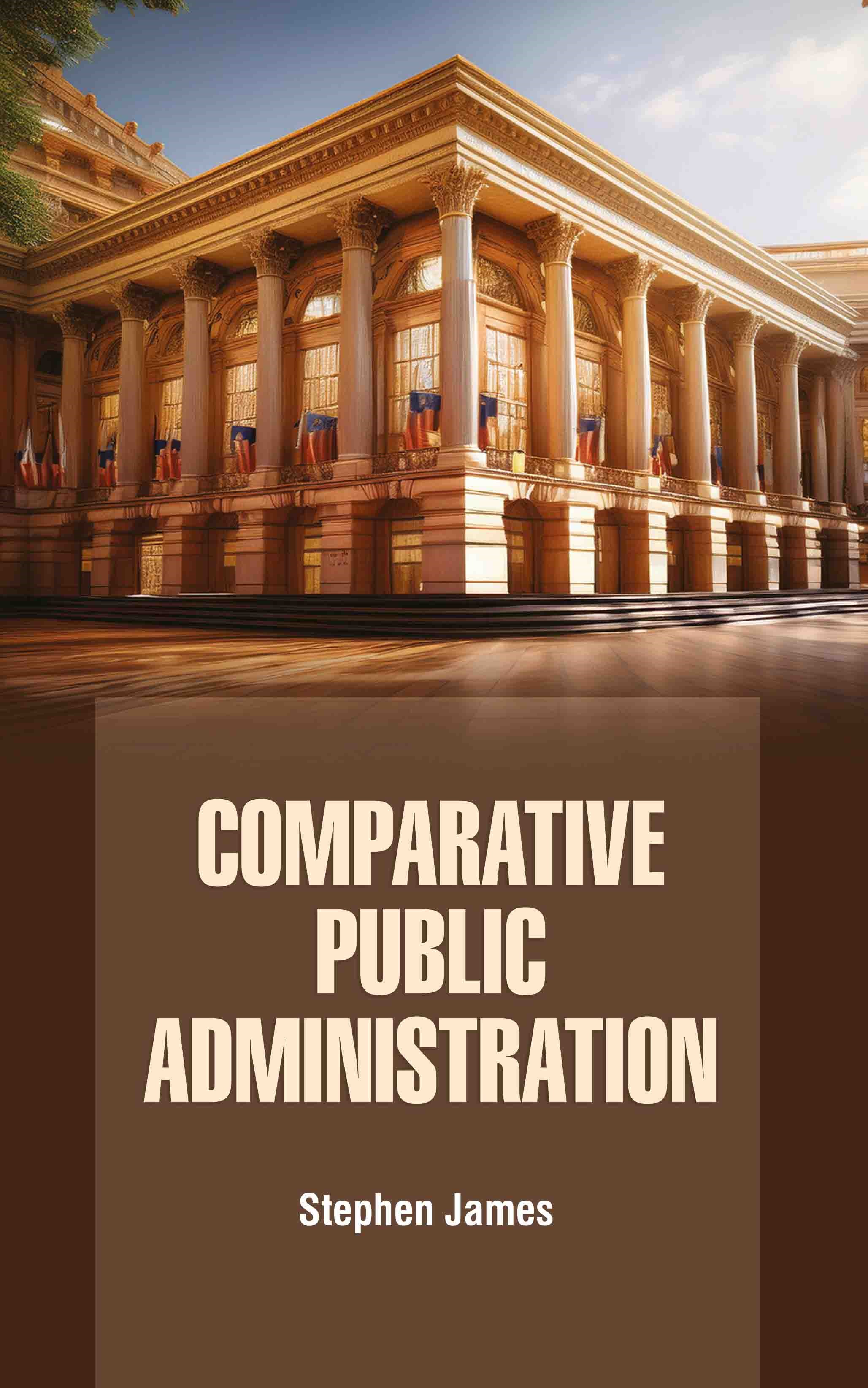 Comparative Public Administration