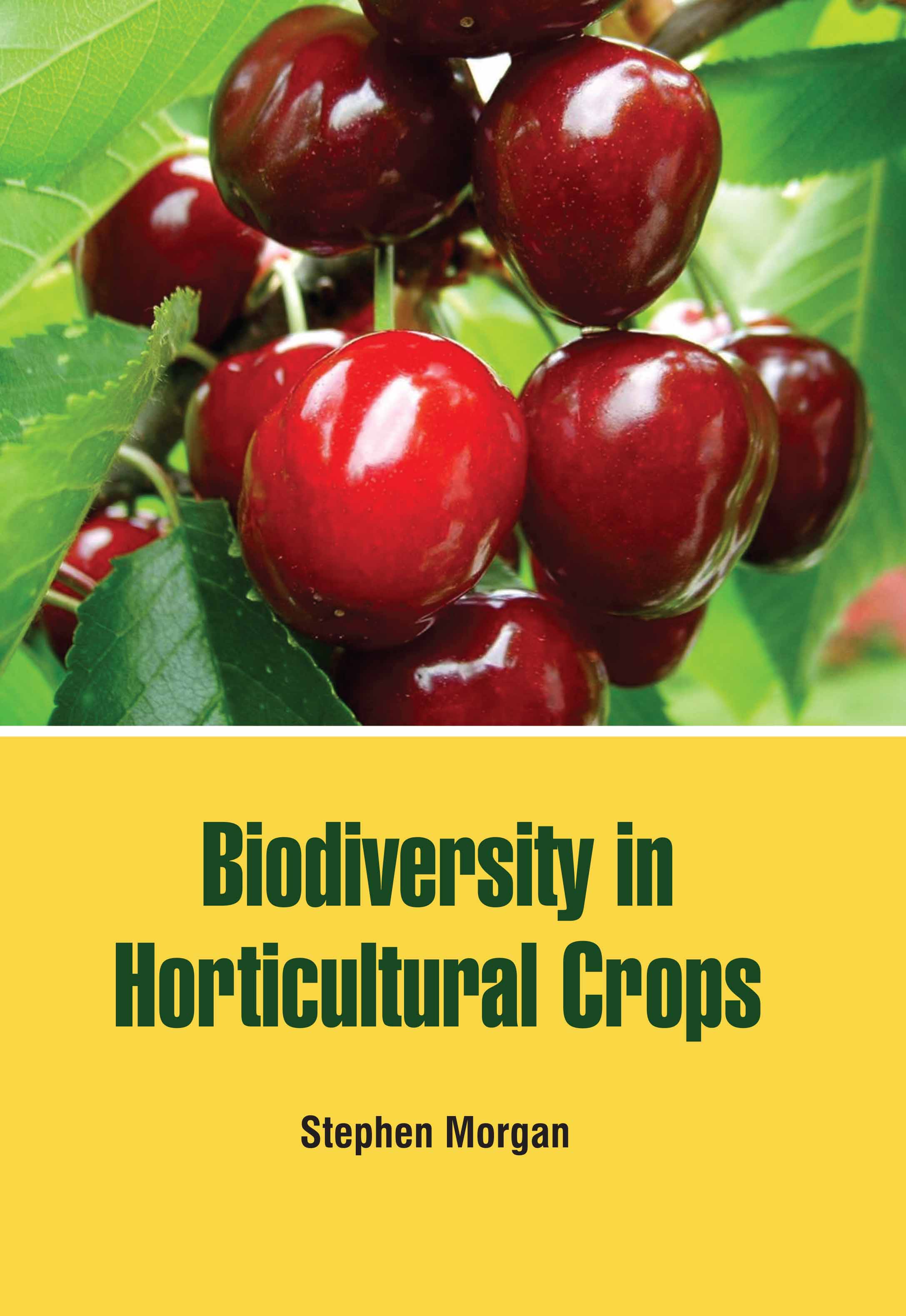 Biodiversity in Horticultural Crops