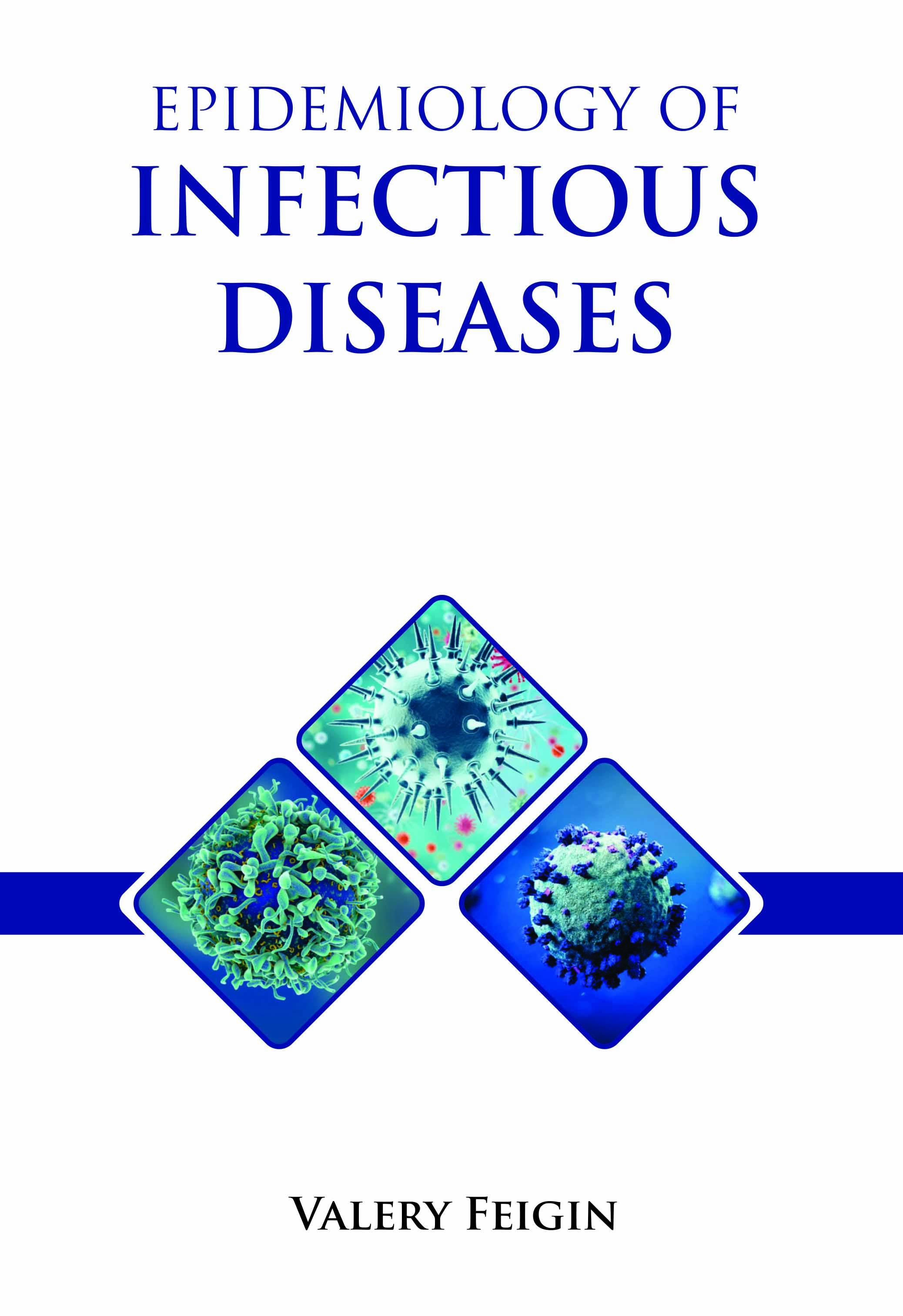 Epidemiology of Infectious Diseases