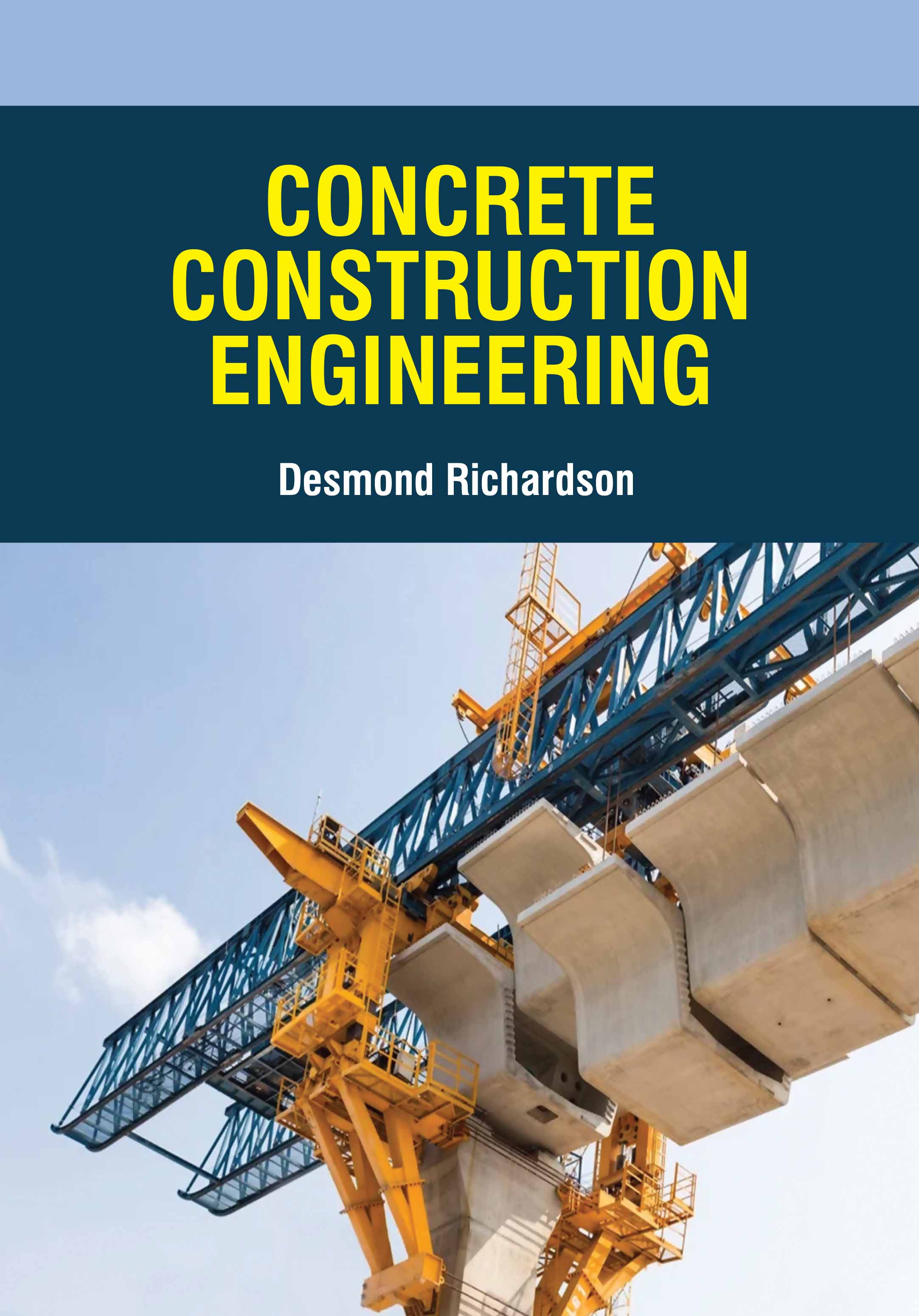 Concrete Construction Engineering