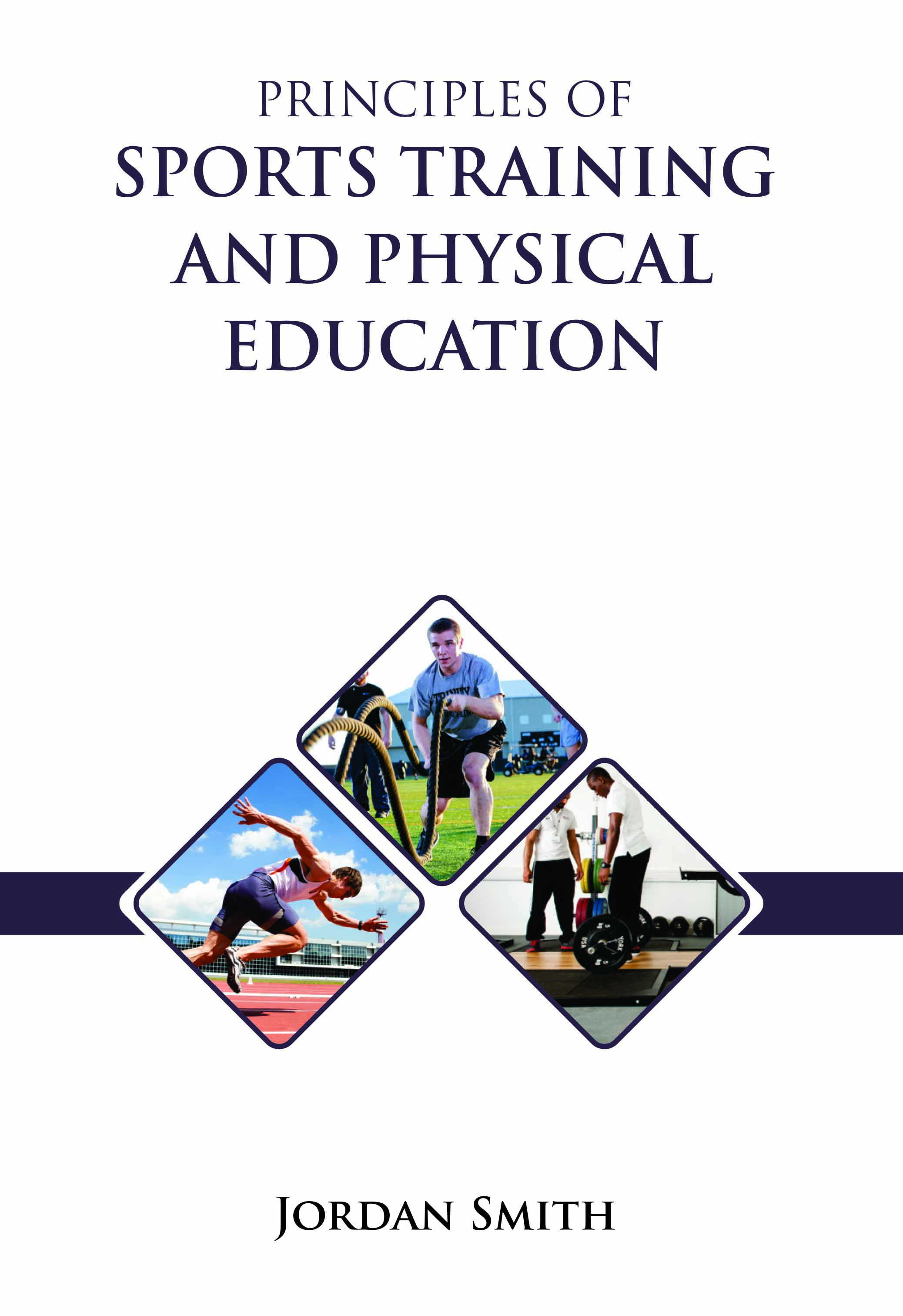Principles of Sports Training and Physical Education