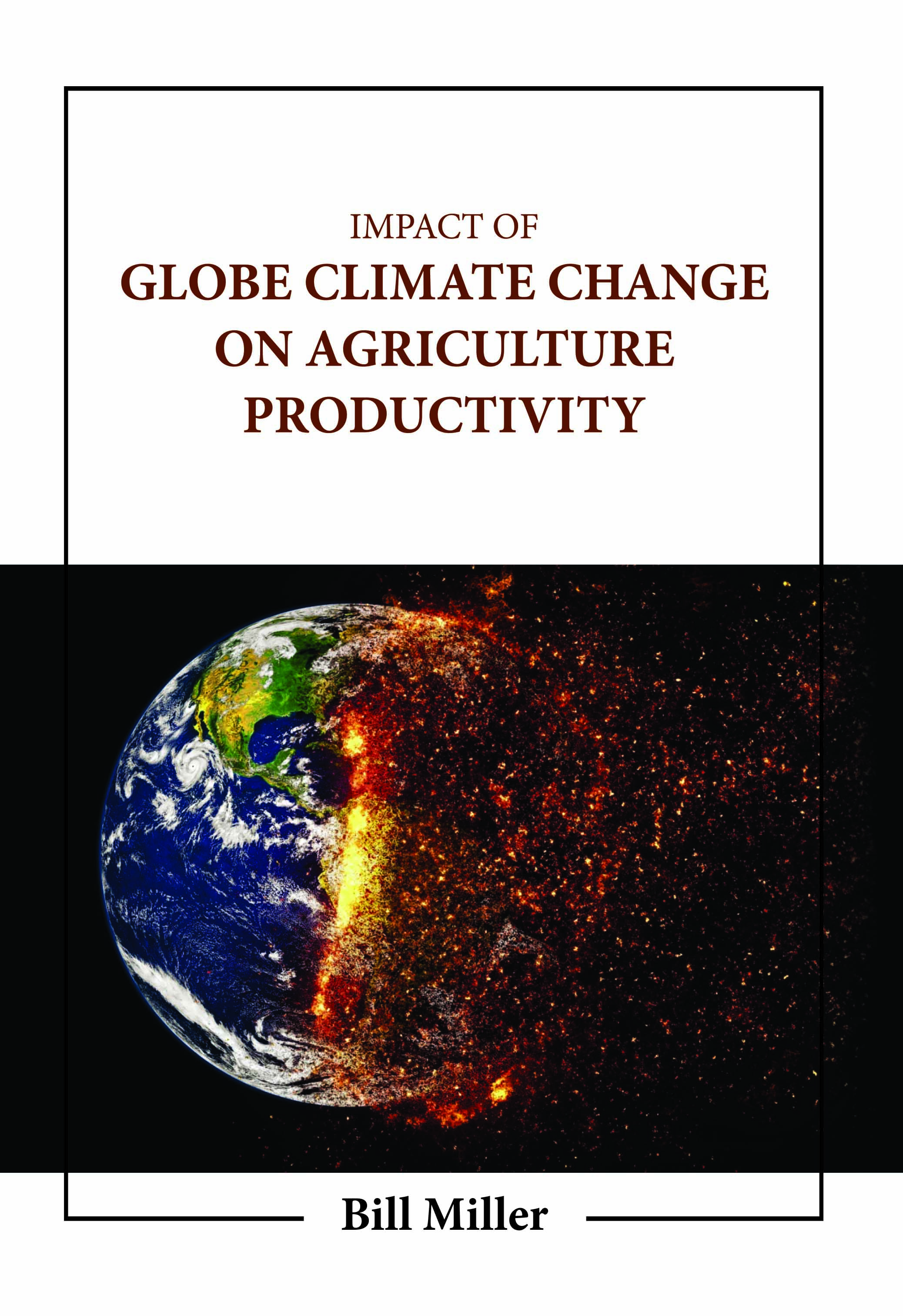 Impact of Globe Climate Change on Agriculture Productivity