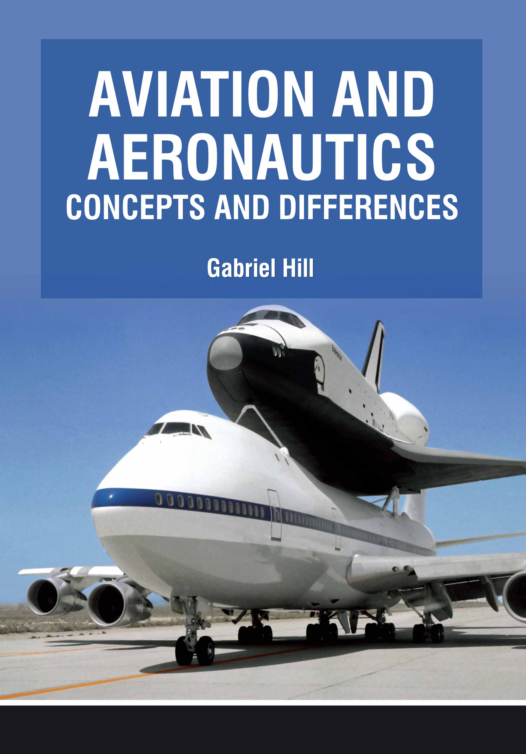 Aviation and Aeronautics - Concepts and Differences