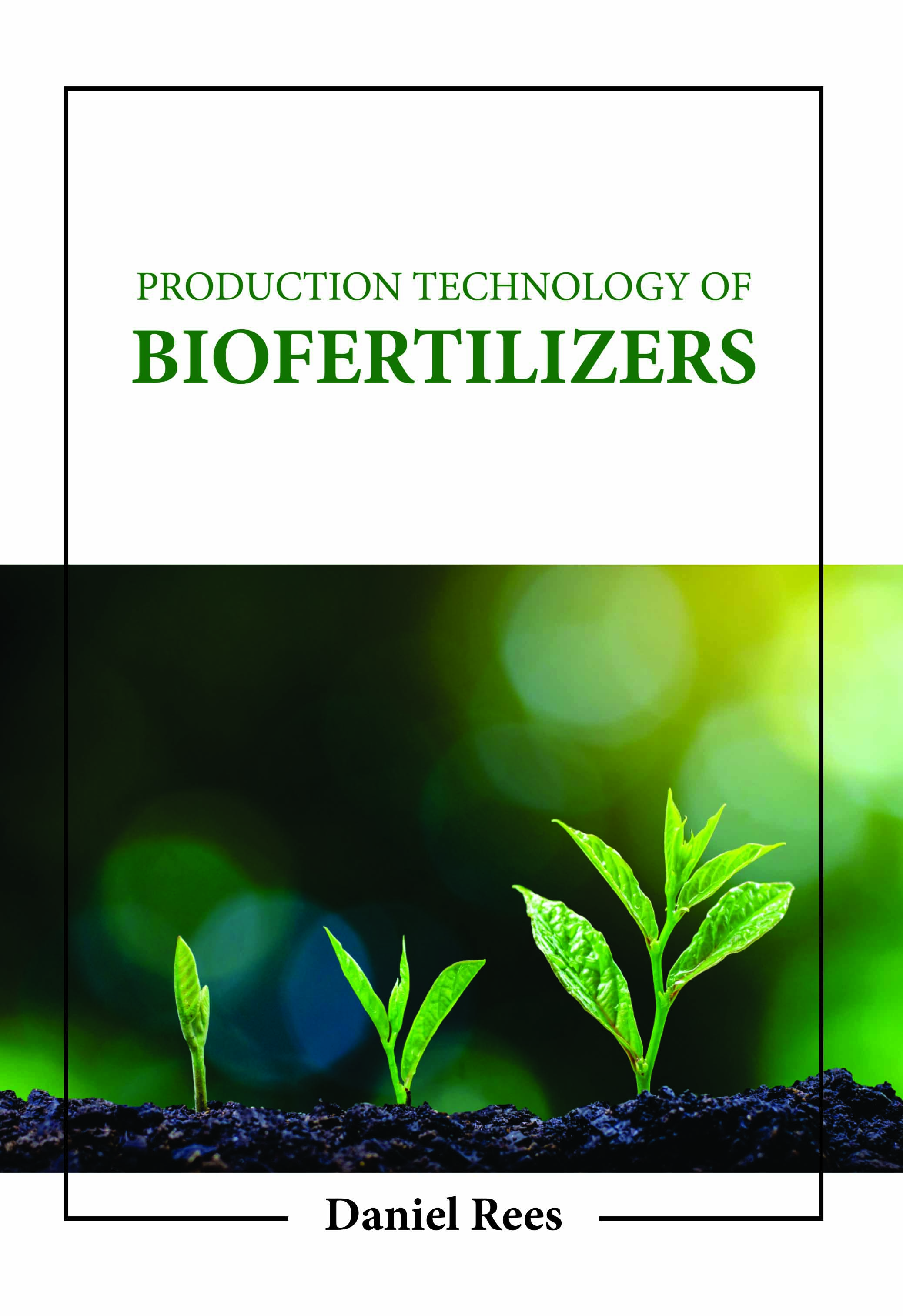 Production Technology of Biofertilizers