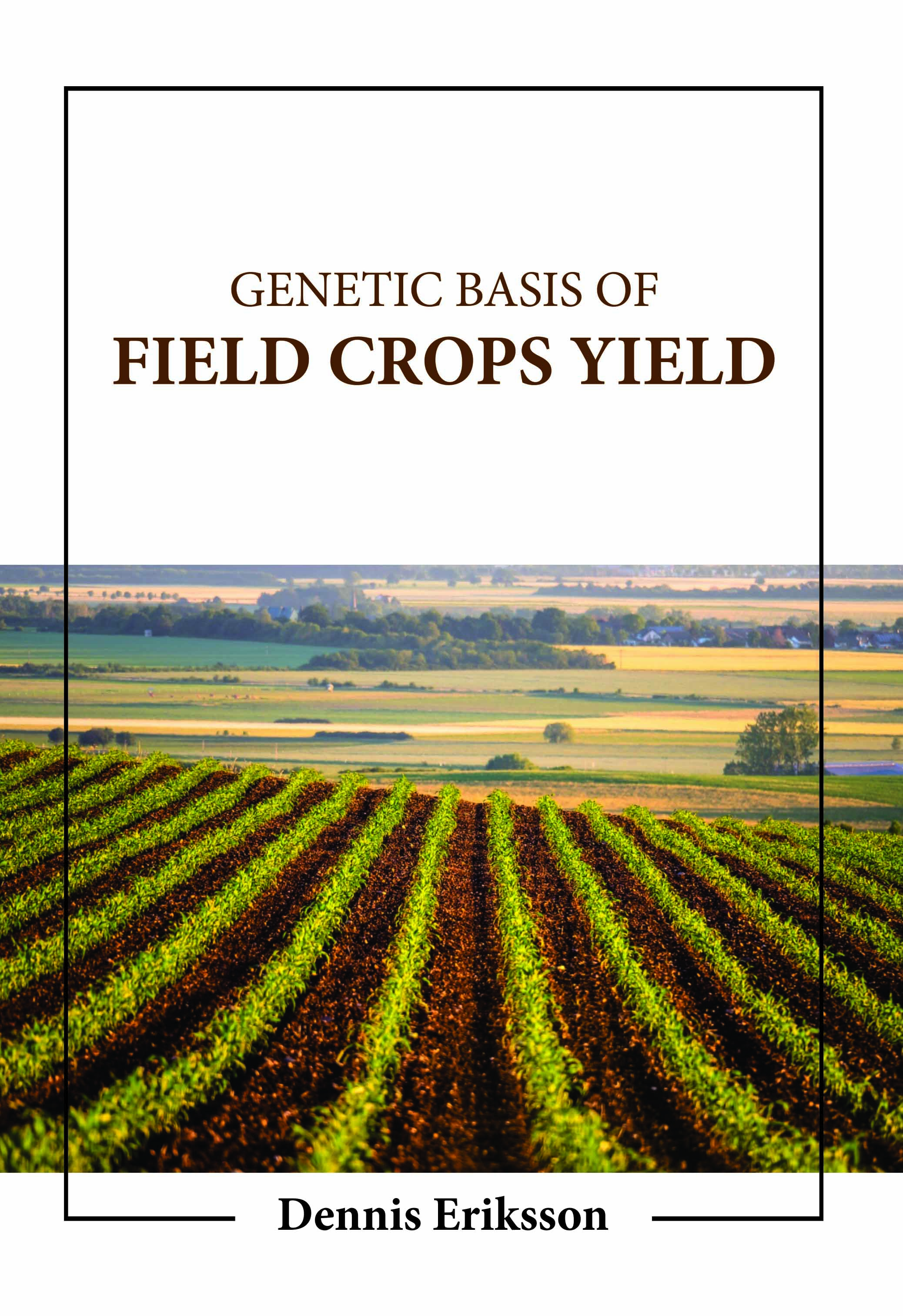 Genetic Basis of Field Crops Yield