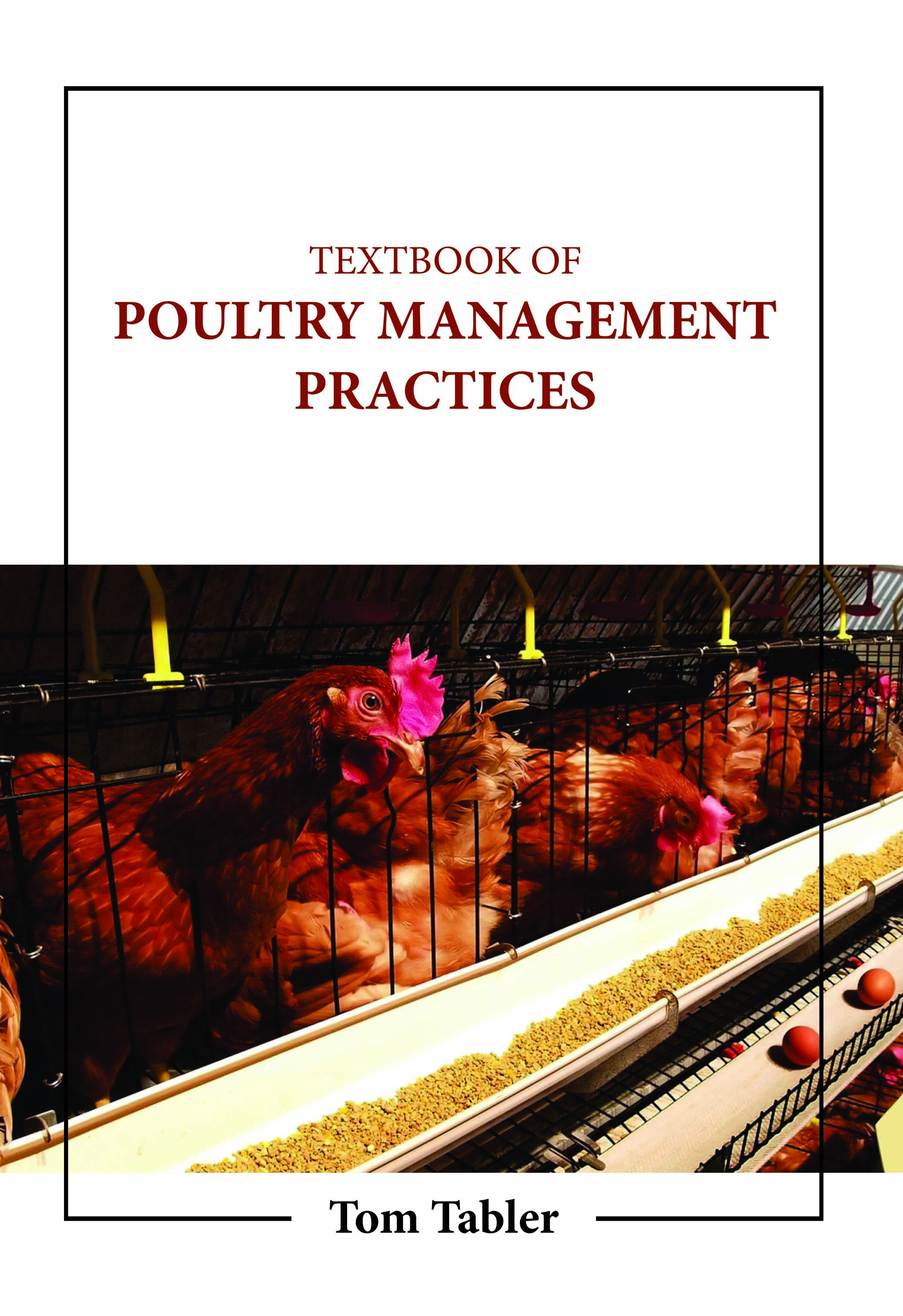 Textbook of Poultry Management Practices