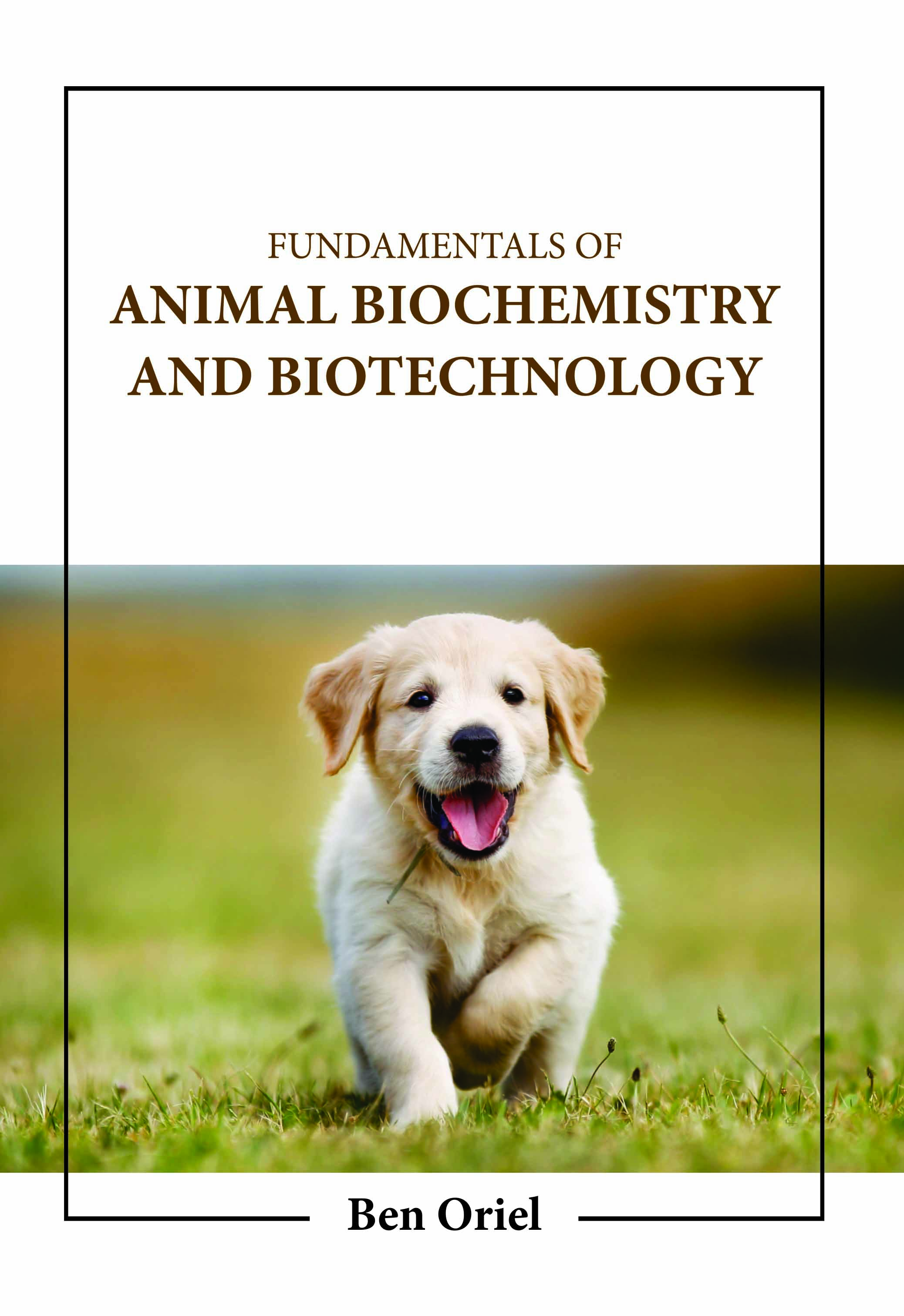 Fundamentals of Animal Biochemistry and Biotechnology