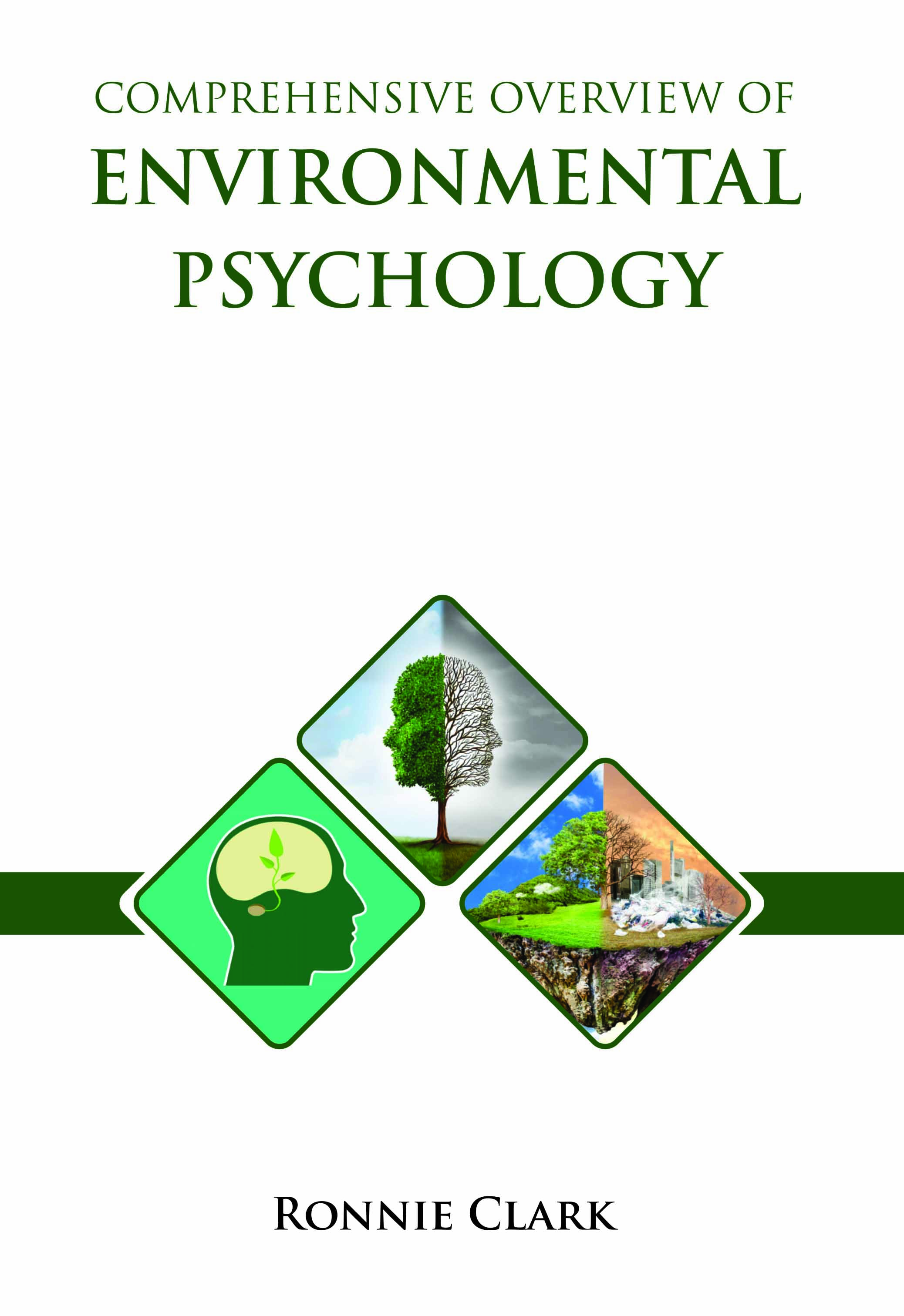 Comprehensive Overview of Environmental Psychology