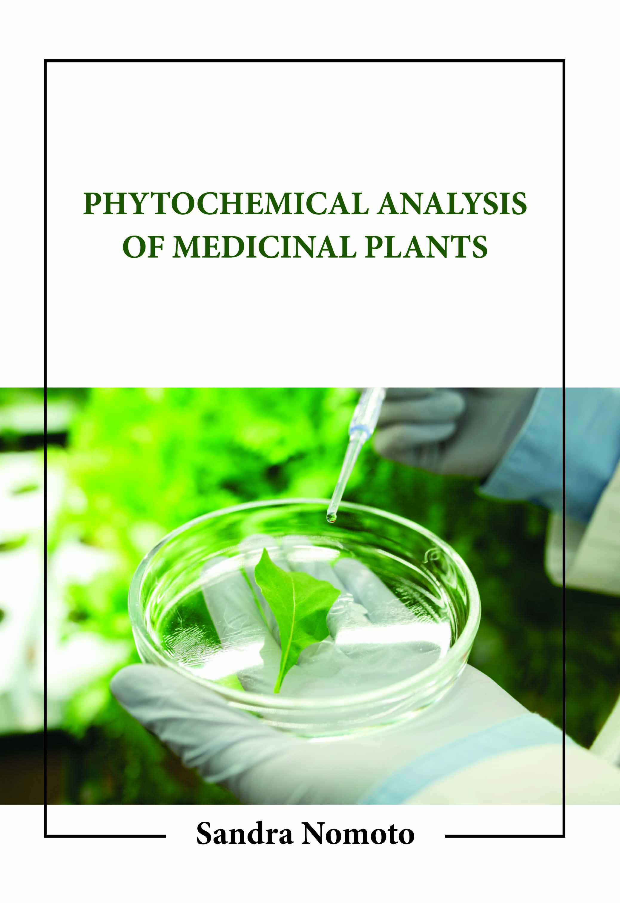 Phytochemical Analysis of Medicinal Plants