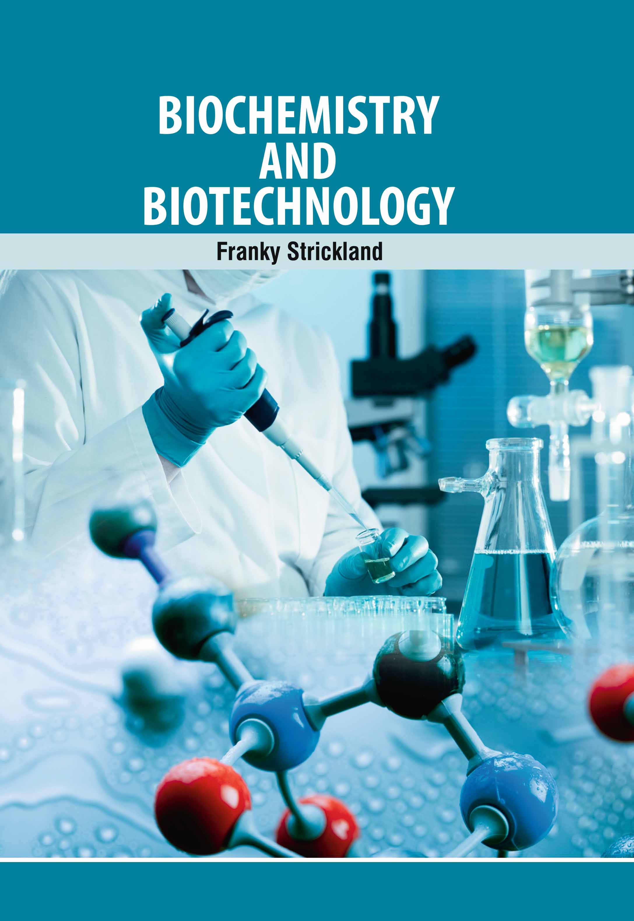 Biochemistry and Biotechnology