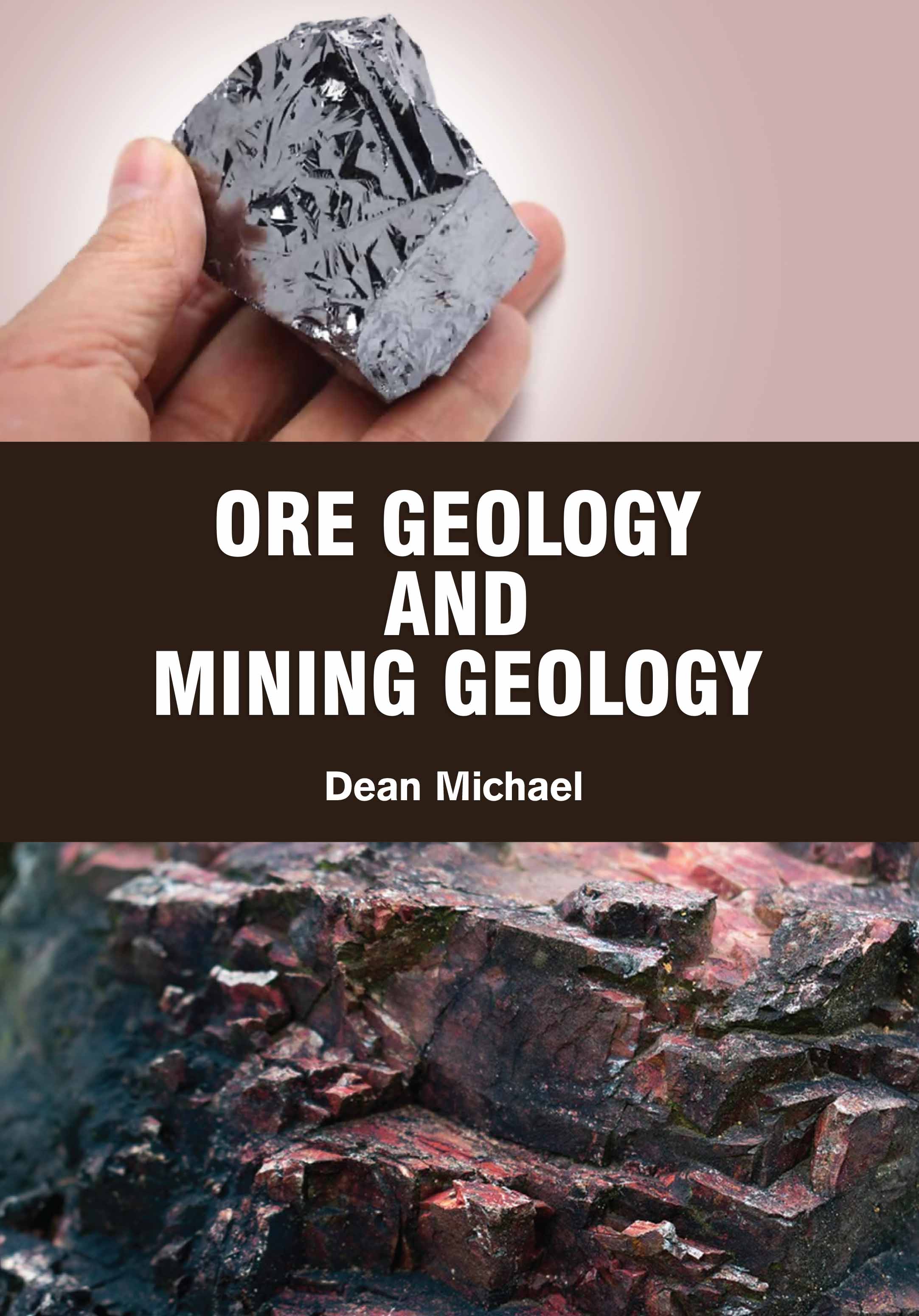 Ore Geology and Mining Geology