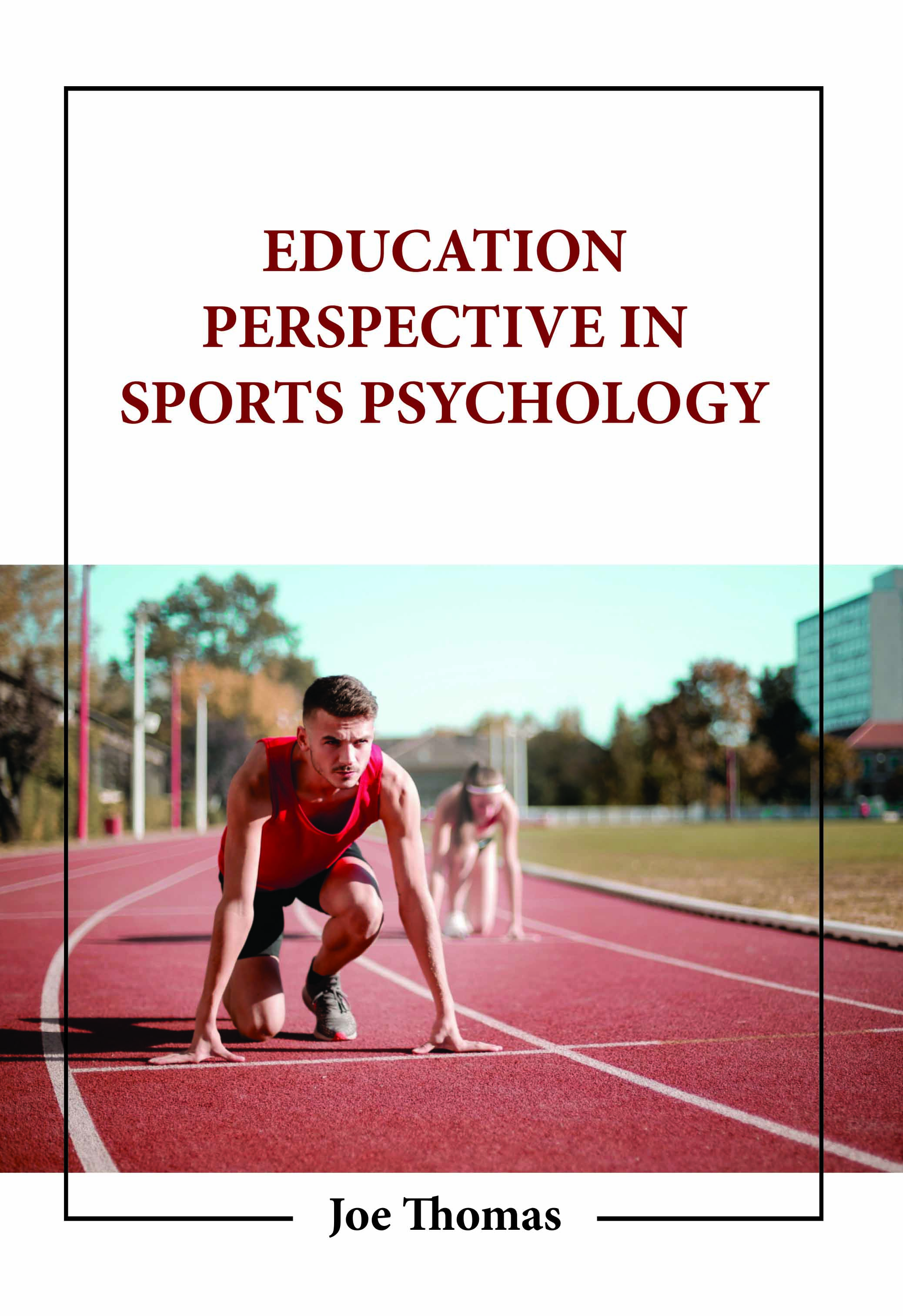 Education Perspective in Sports Psychology