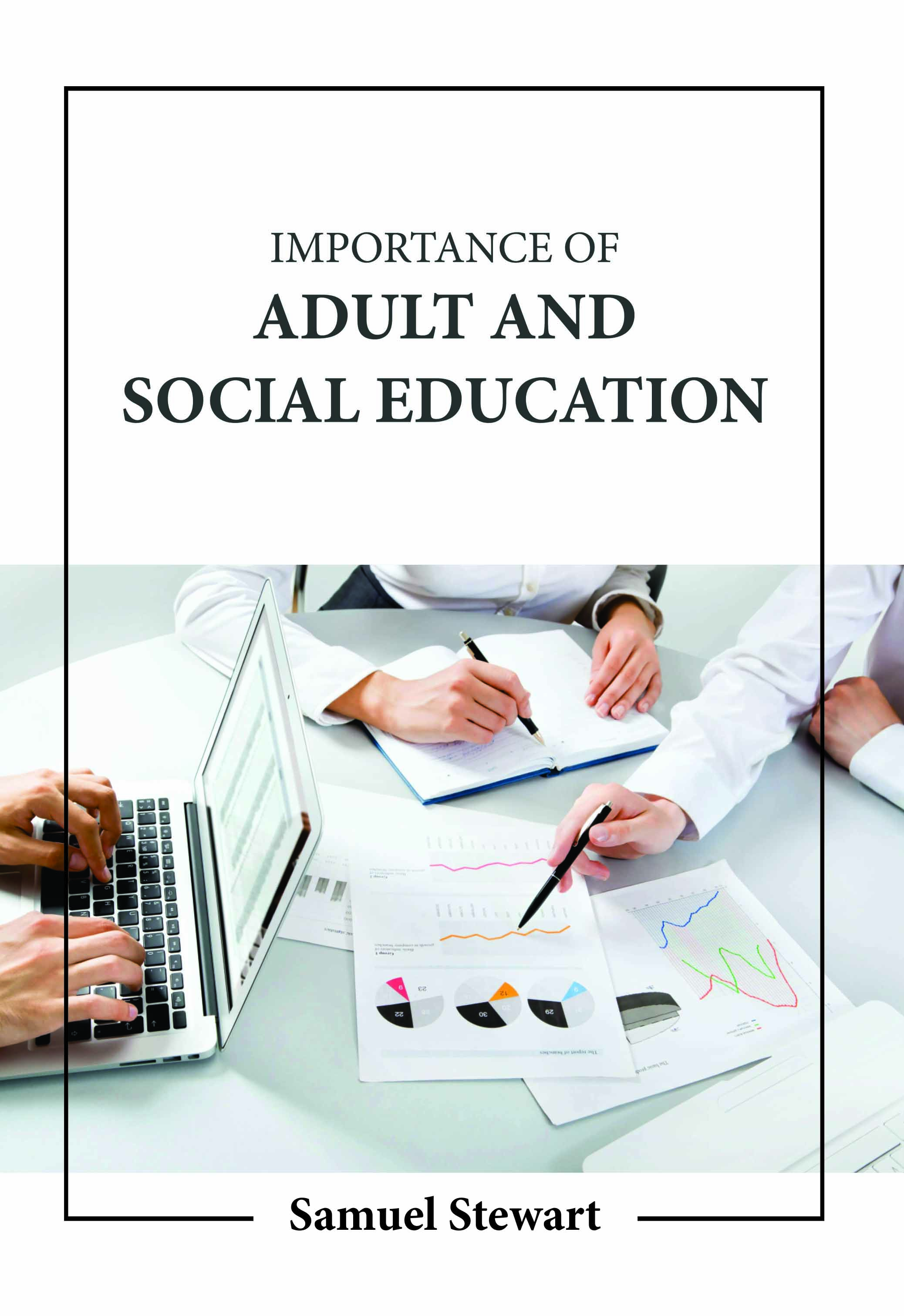 Importance of Adult and Social Education