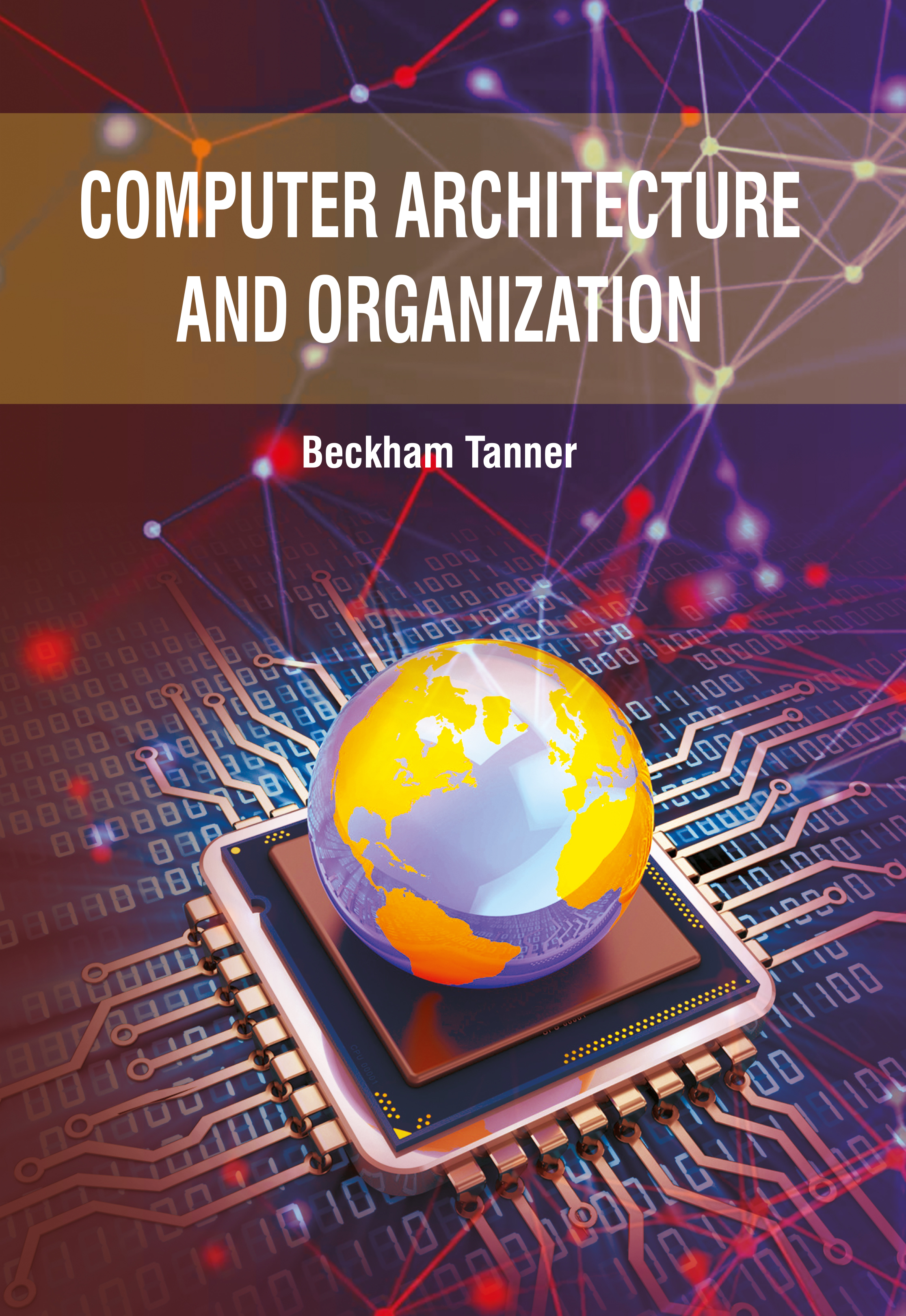 Computer Architecture and Organization