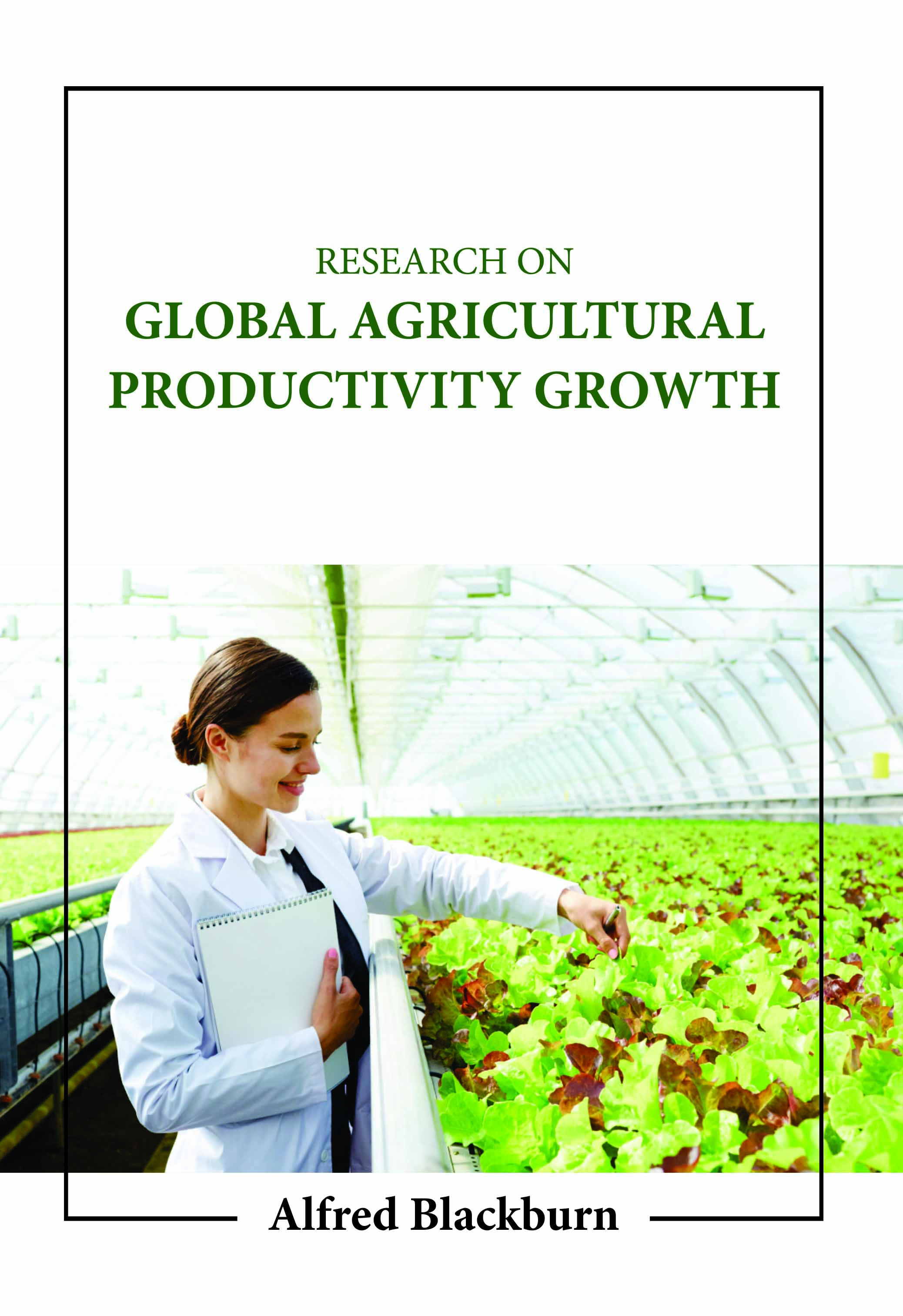 Research on Global Agricultural Productivity Growth