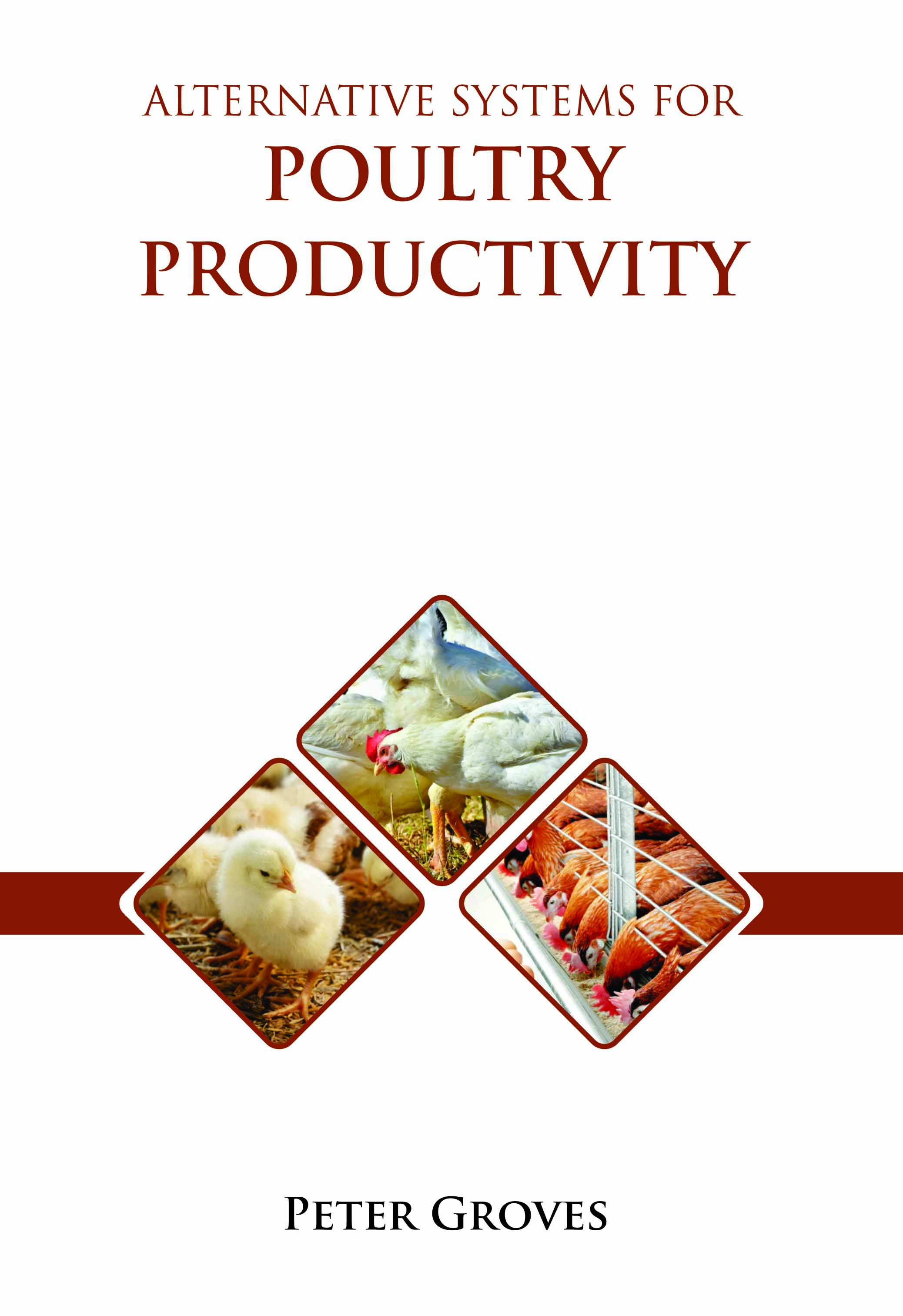 Alternative Systems for Poultry Productivity
