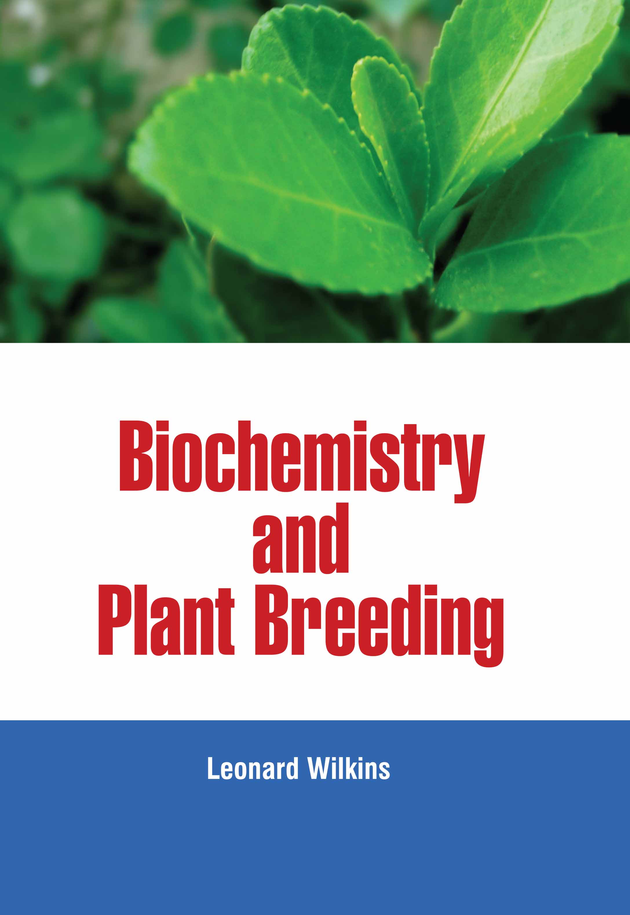 Biochemistry and Plant Breeding