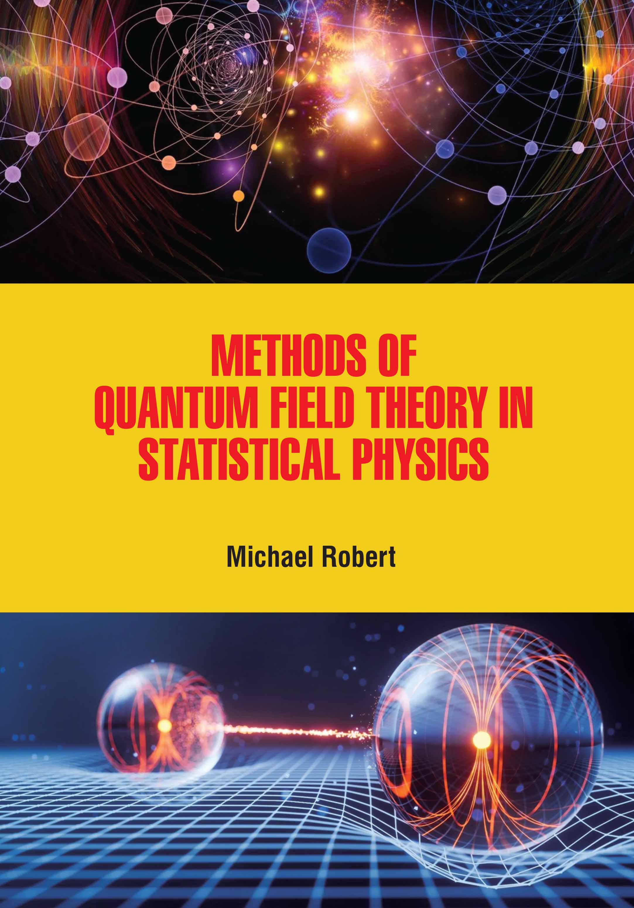 Methods of Quantum Field Theory in Statistical Physics