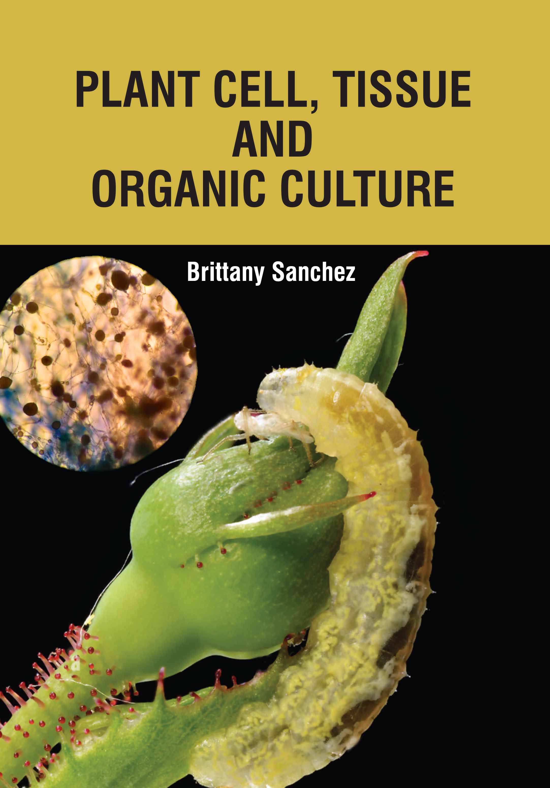 Plant Cell, Tissue and Organic Culture