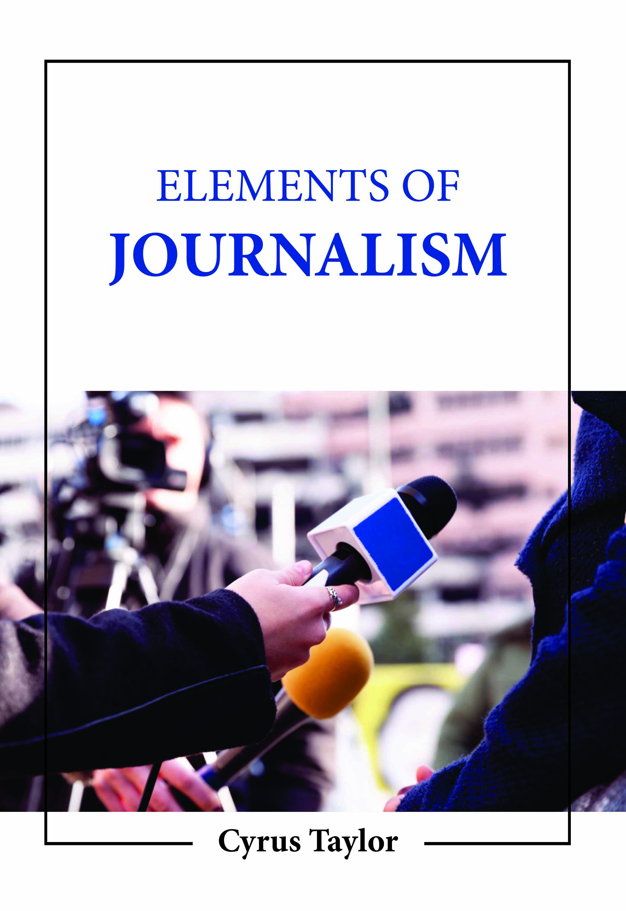 Elements of Journalism