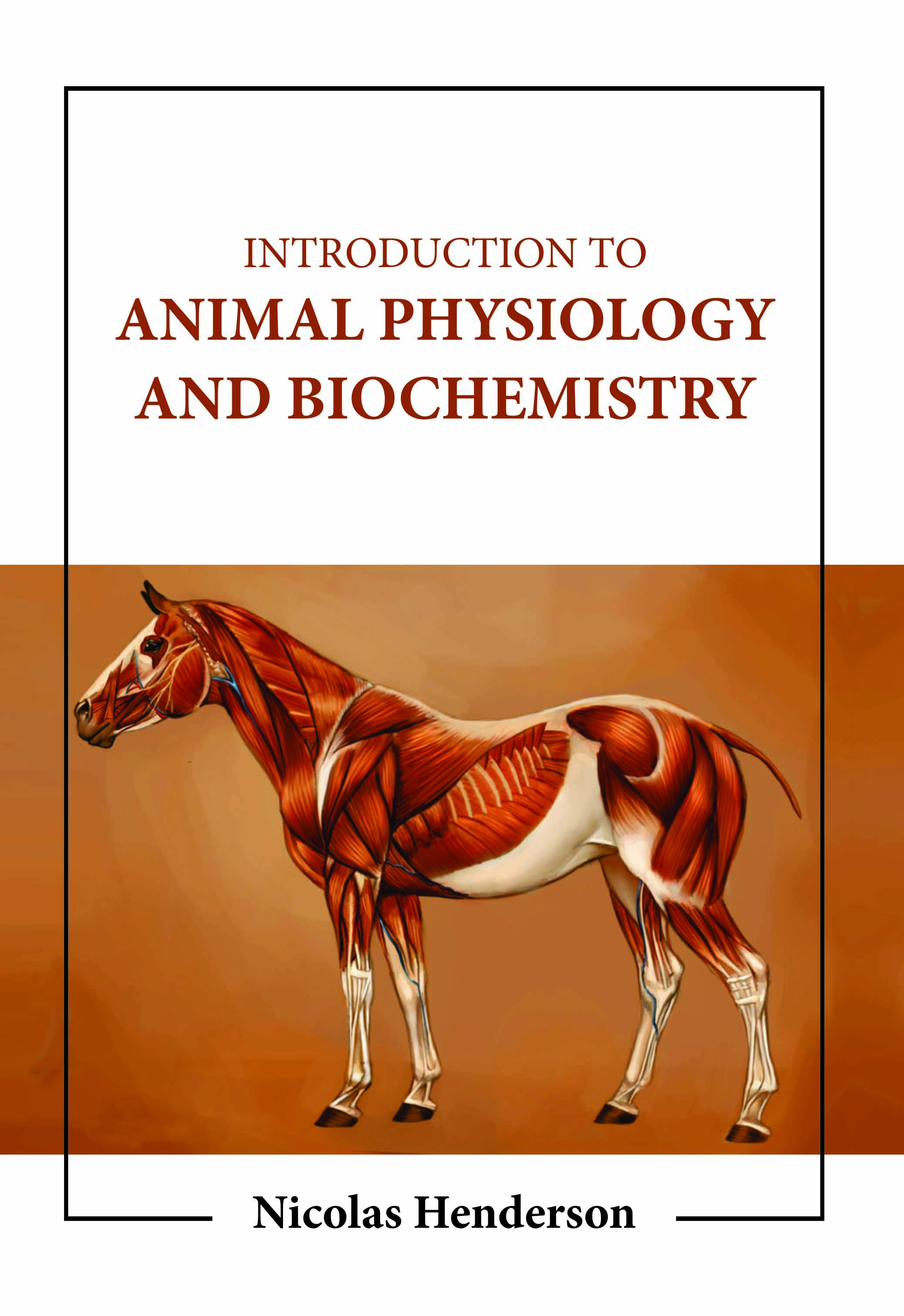 Introduction to Animal Physiology and Biochemistry