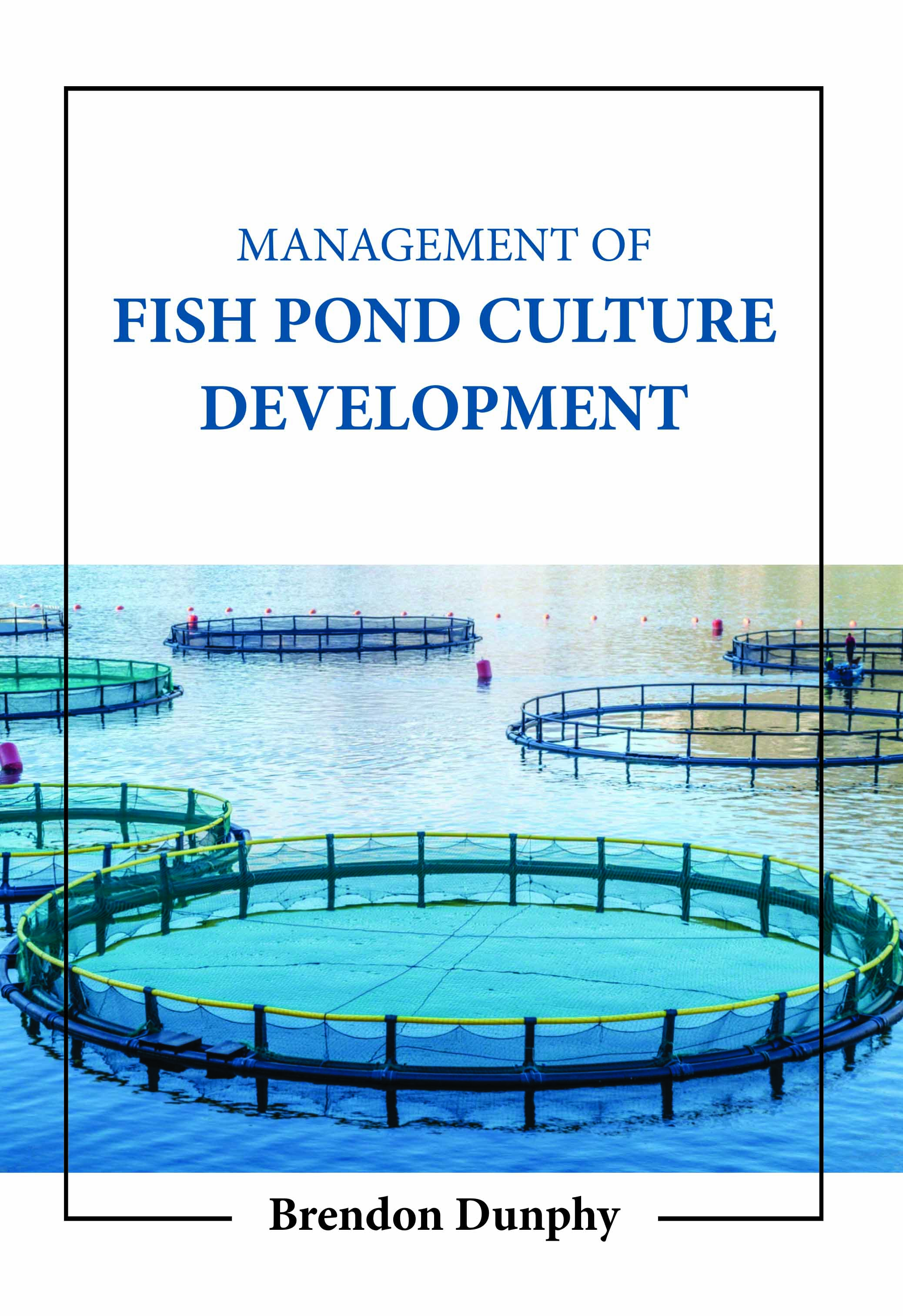 Management of Fish Pond Culture Development 