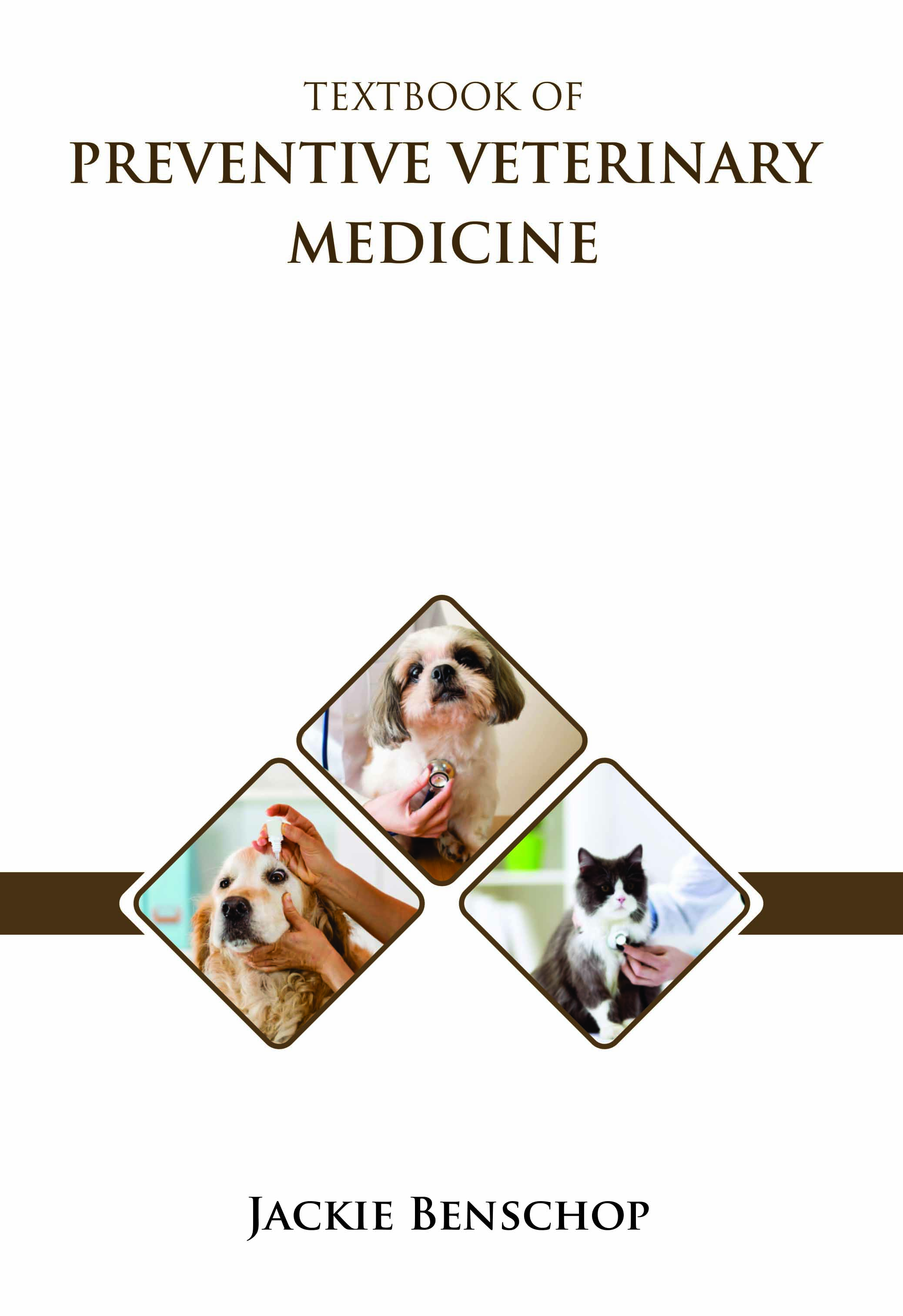 Textbook of Preventive Veterinary Medicine