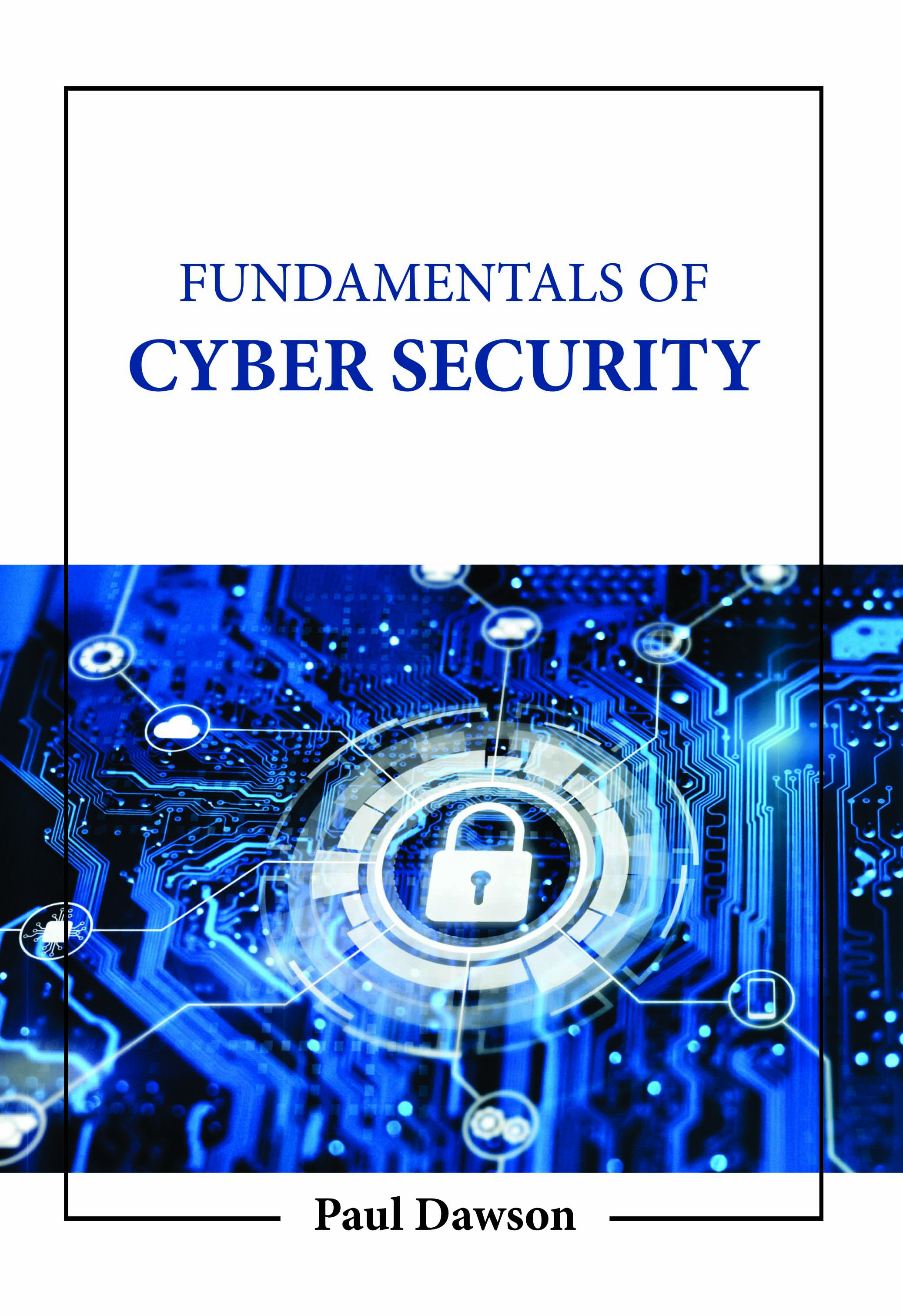 Fundamentals of Cyber Security